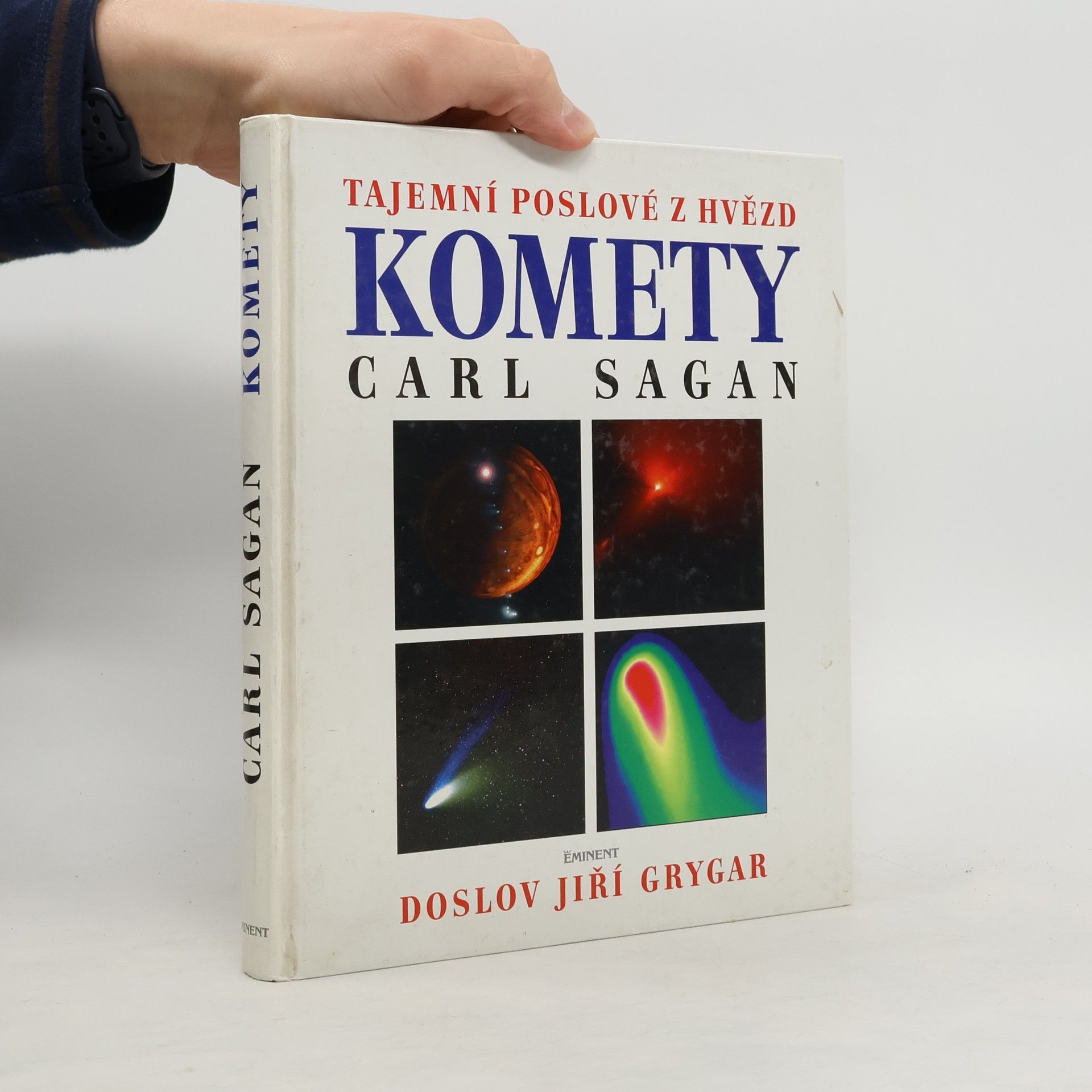 Komety : tajemní poslové z hvězd