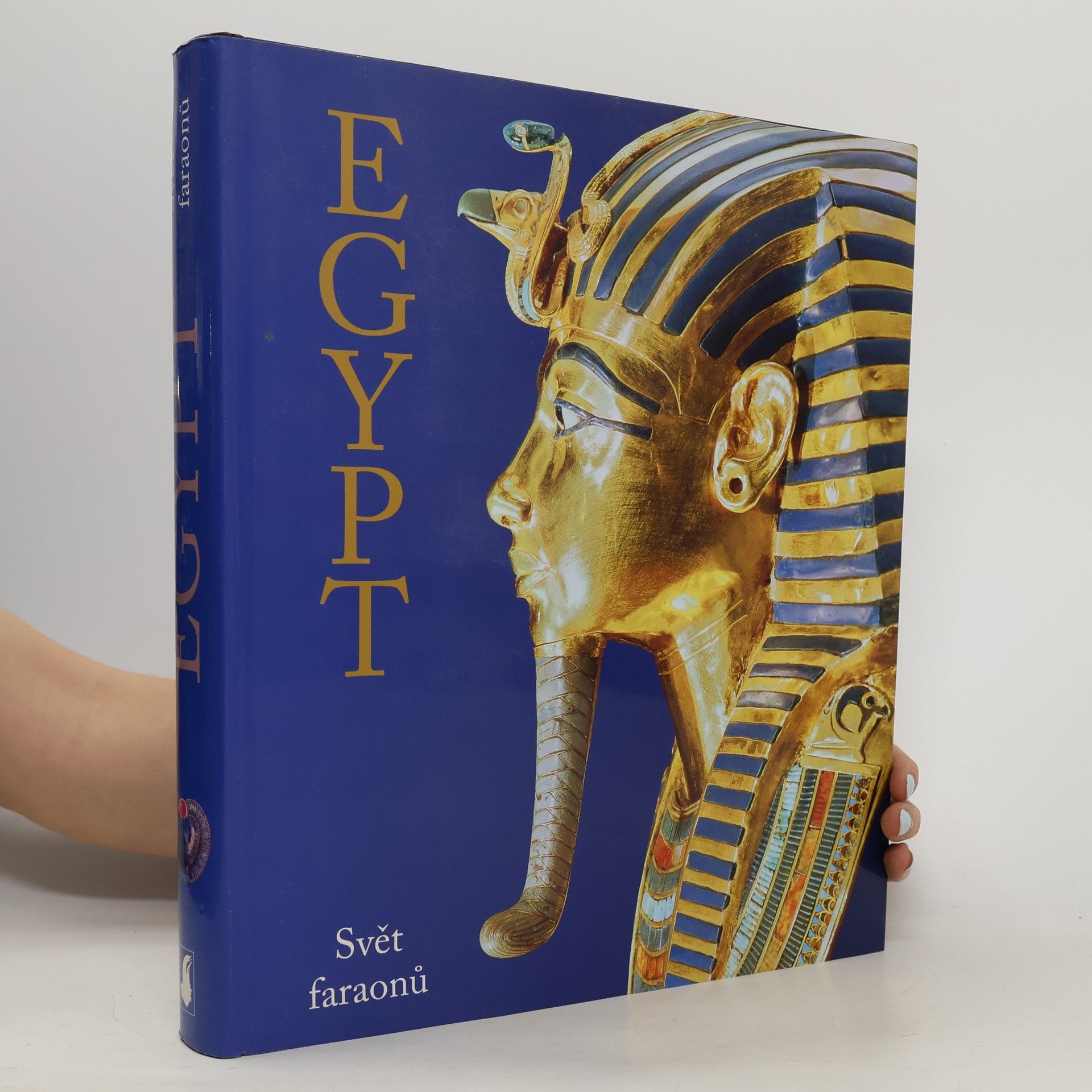 Egypt: svět faraonů