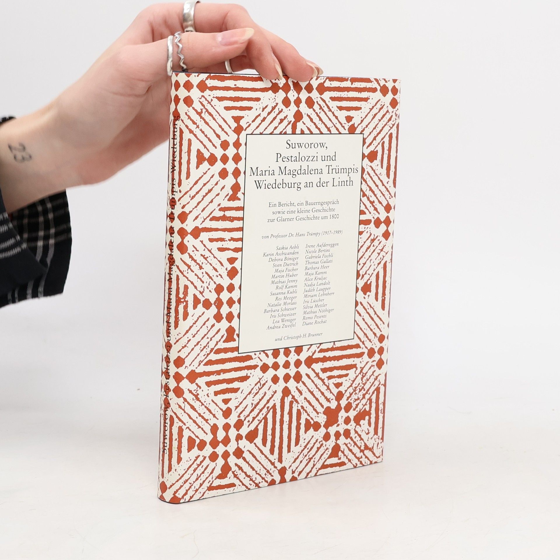 Suworow, Pestalozzi und Maria Magdalena Trümpis Wiedeburg an der Linth