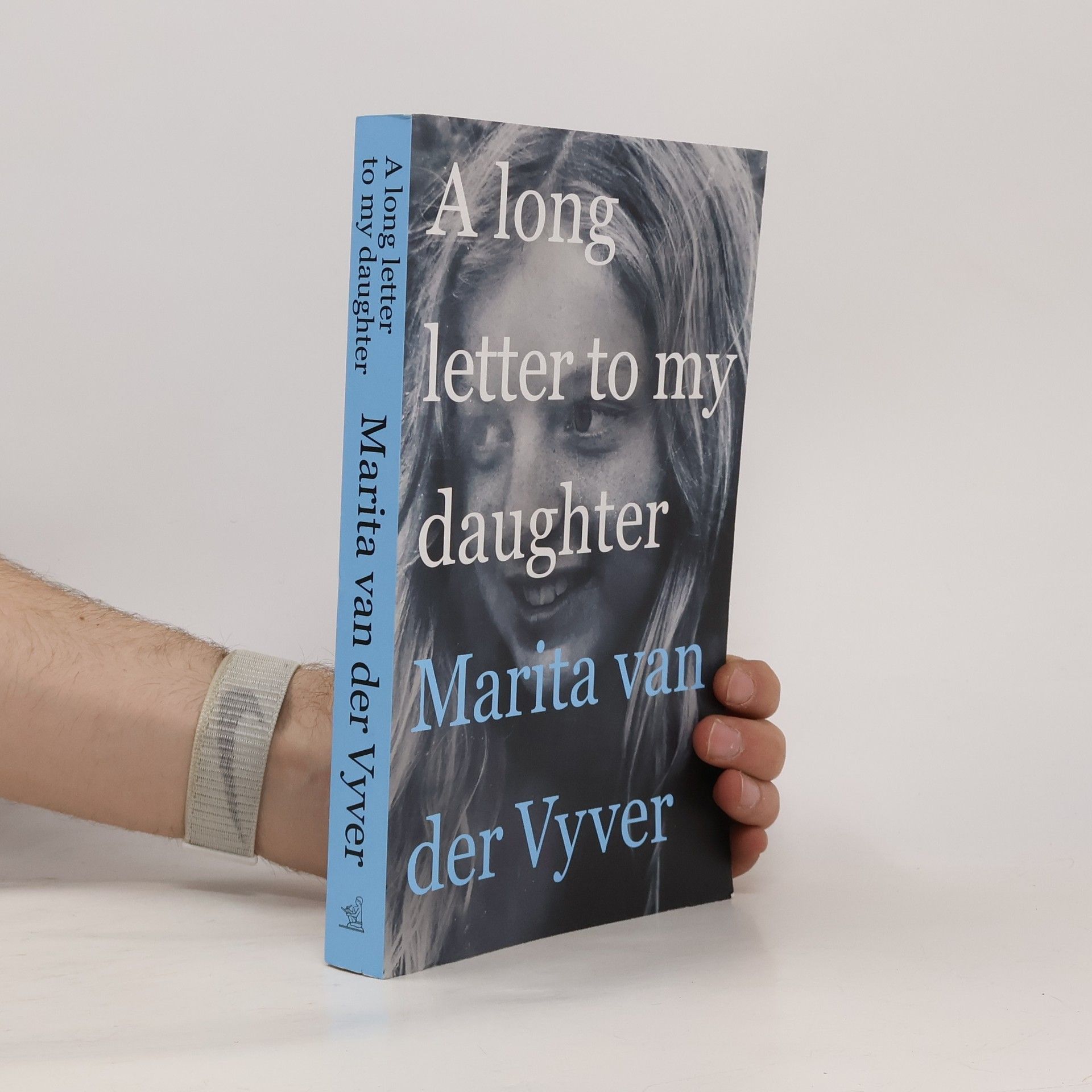 A Long Letter to My Daughter