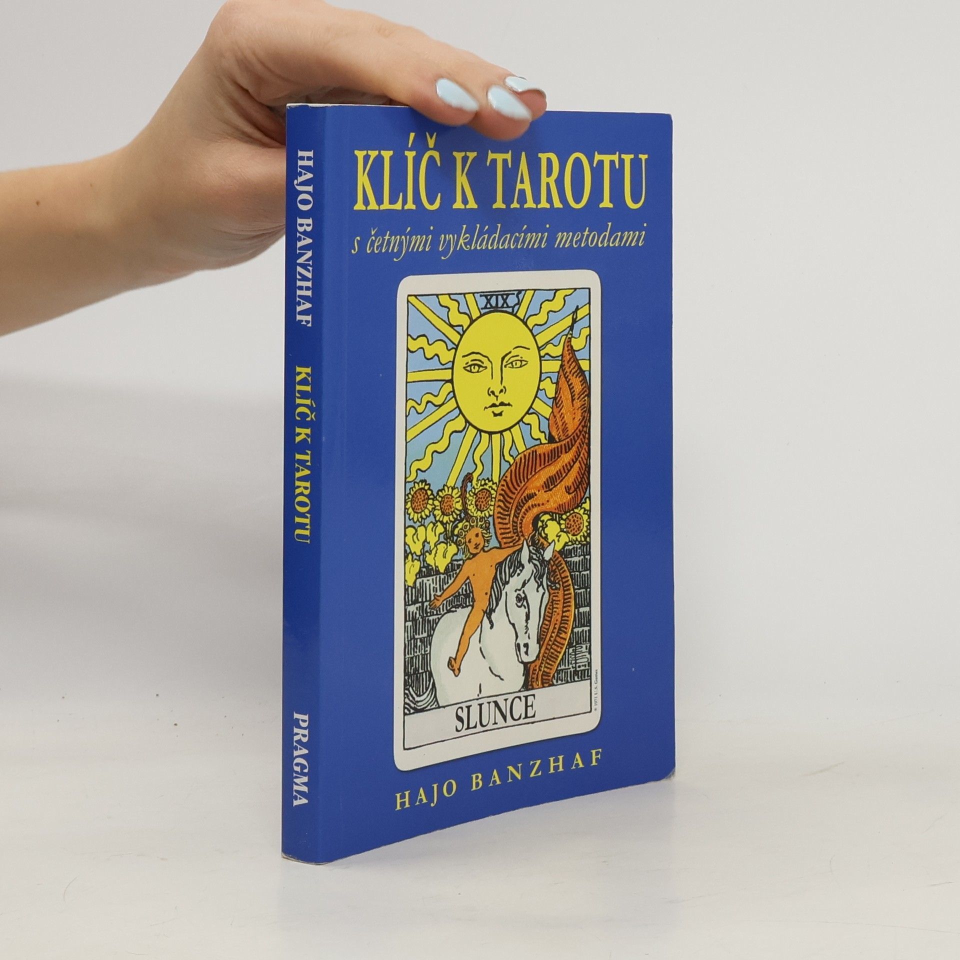 Hajo Banzhaf Klíč k tarotu