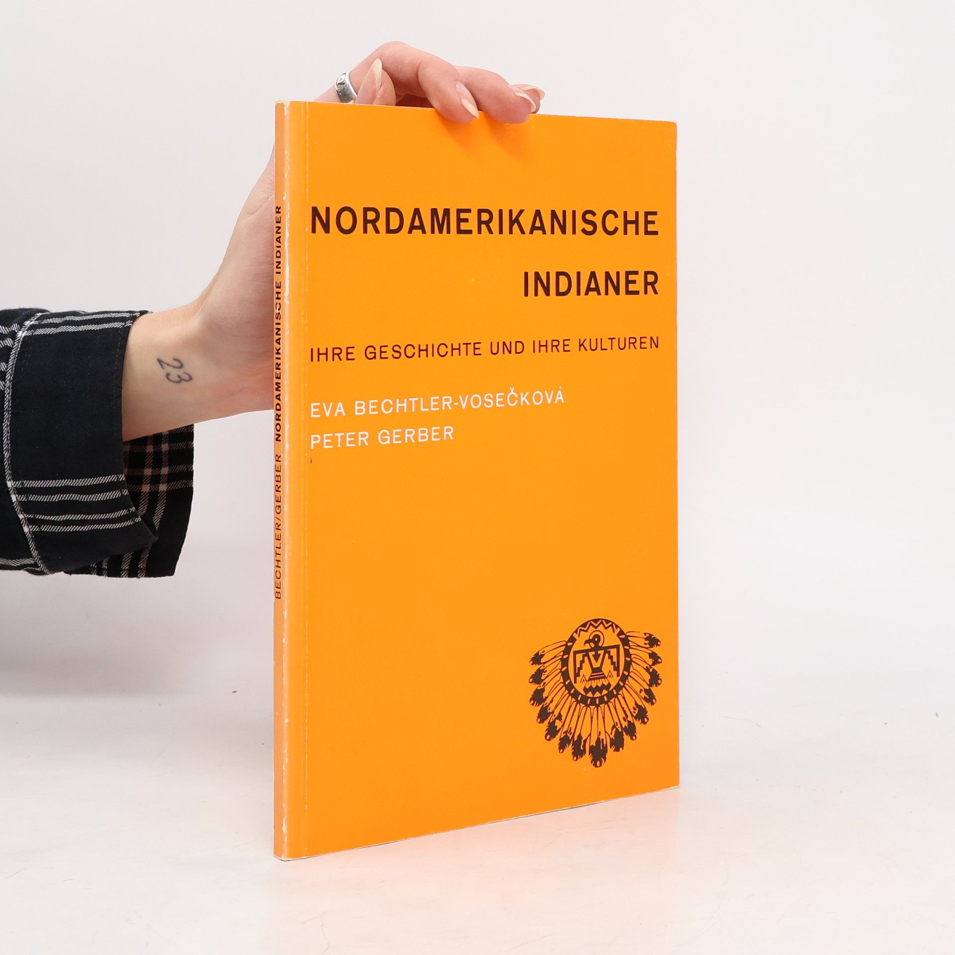 Eva Bechtler-Vosečková Nordamerikanische Indianer