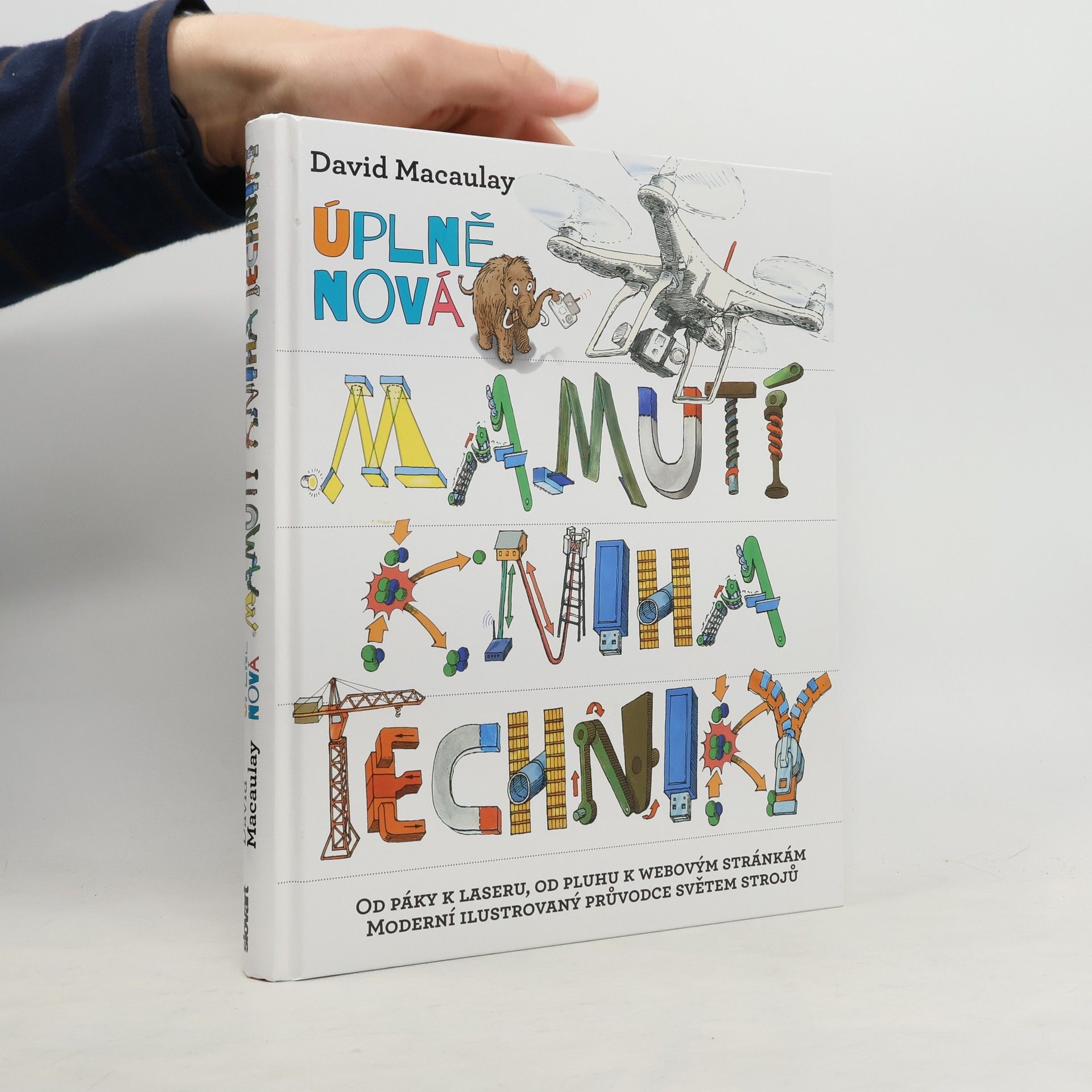 Kolektiv autorů Úplně nová mamutí kniha techniky