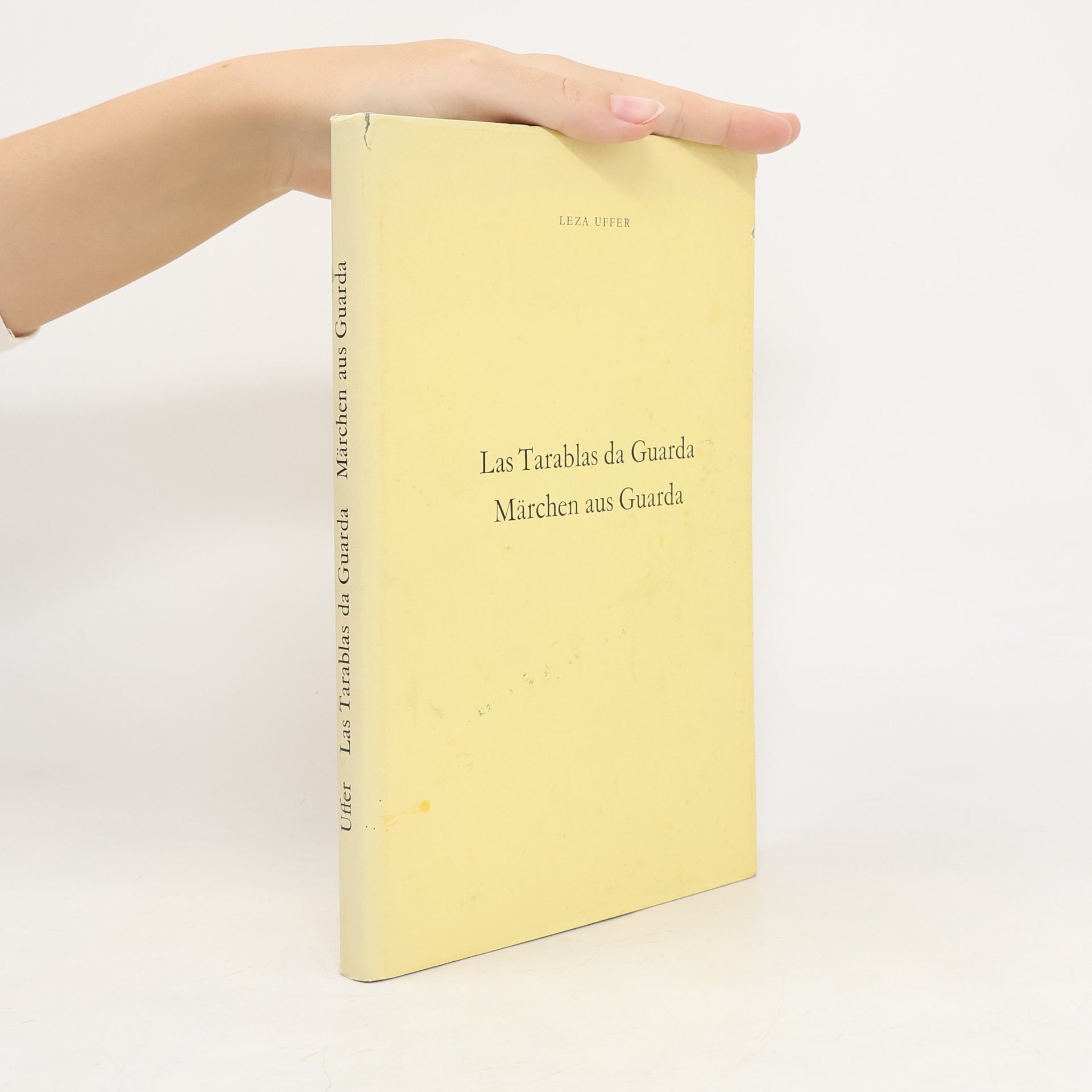 Leza Uffer Las Tarablas da Guarda Märchen aus Guarda