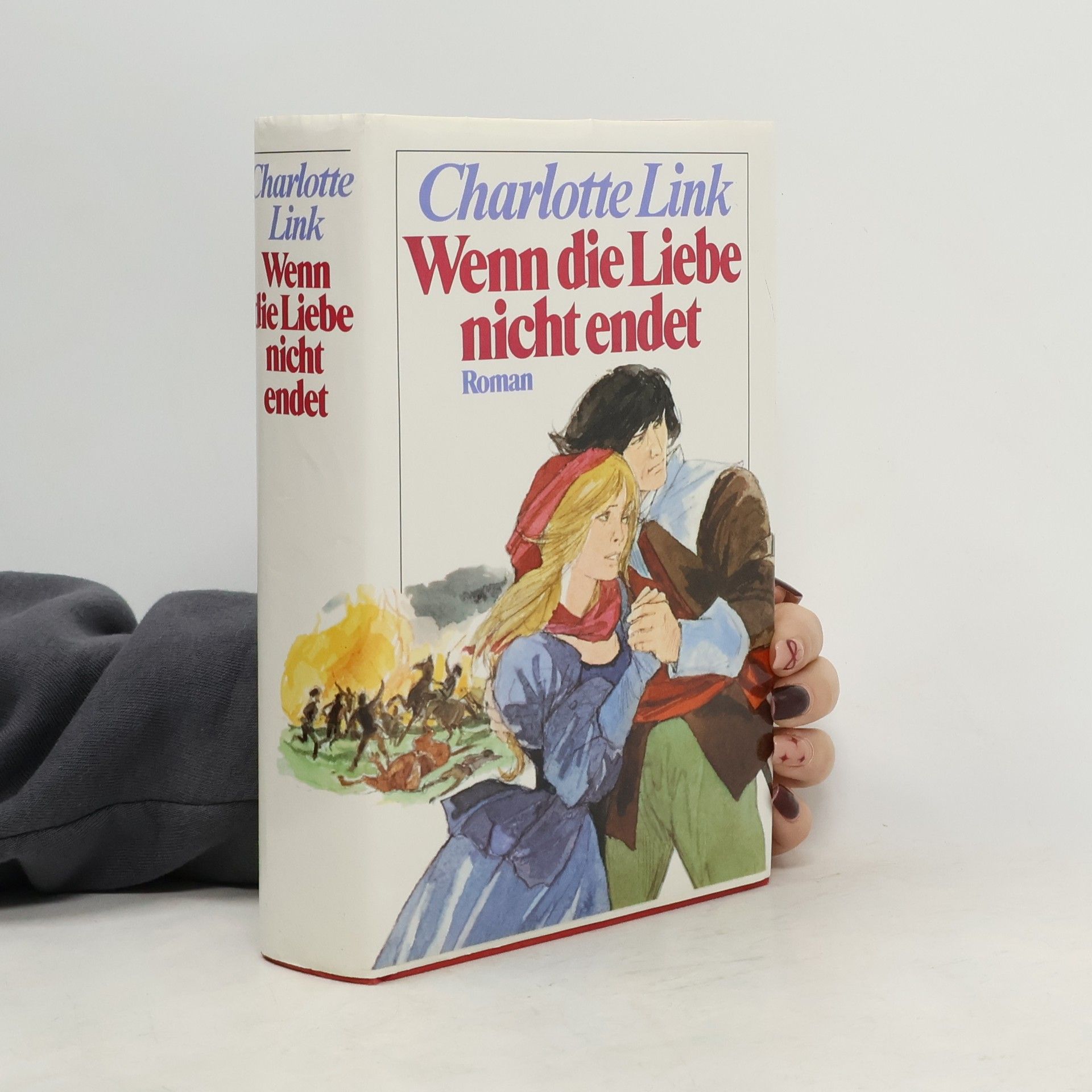 Charlotte Link Wenn die Liebe nicht endet