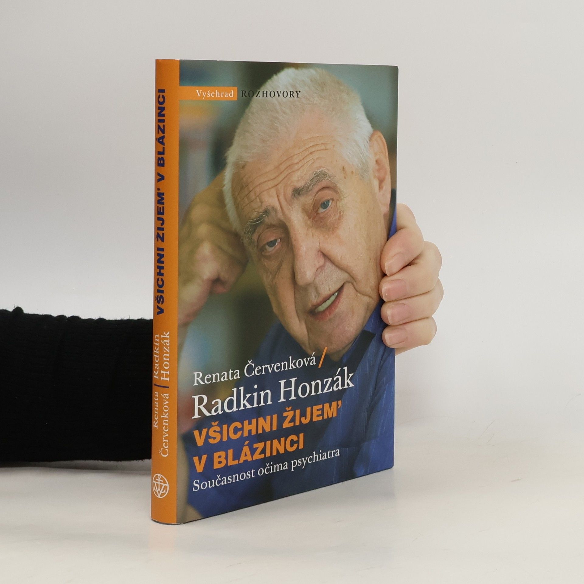 Radkin Honzák Všichni žijem' v blázinci