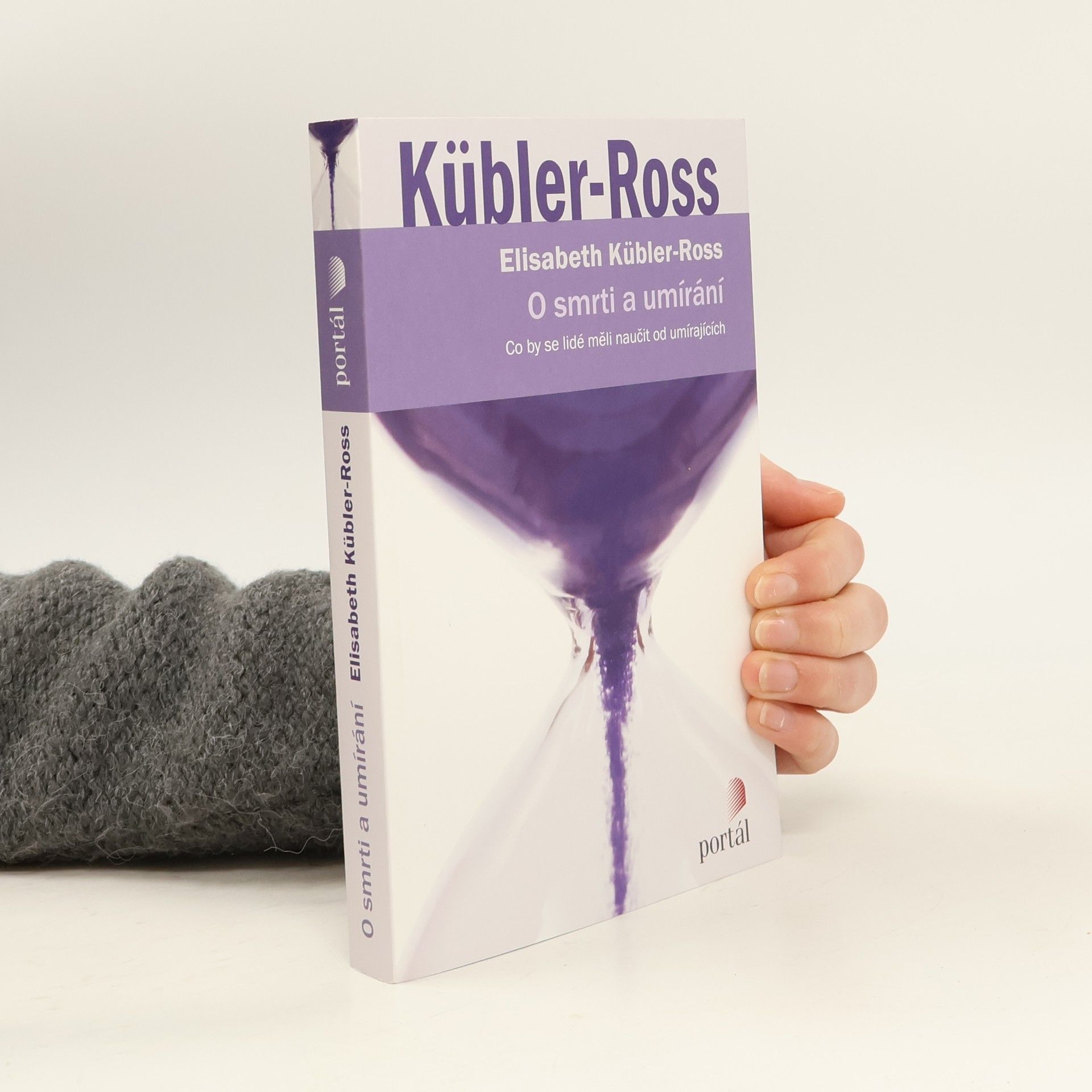 Elisabeth Kübler-Ross O smrti a umírání. Co by se lidé měli naučit od umírajících