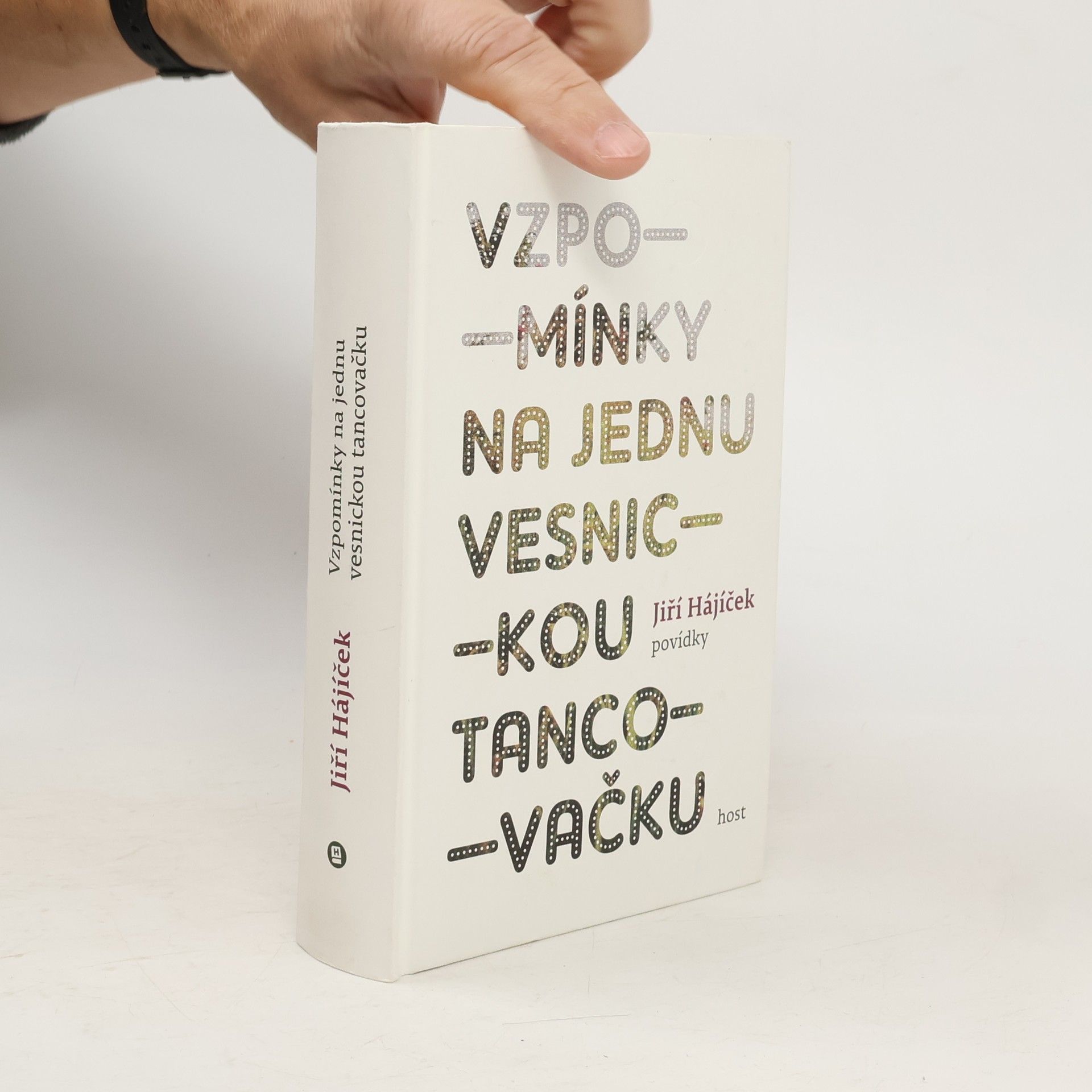 Jiří Hájíček Vzpomínky na jednu vesnickou tancovačku