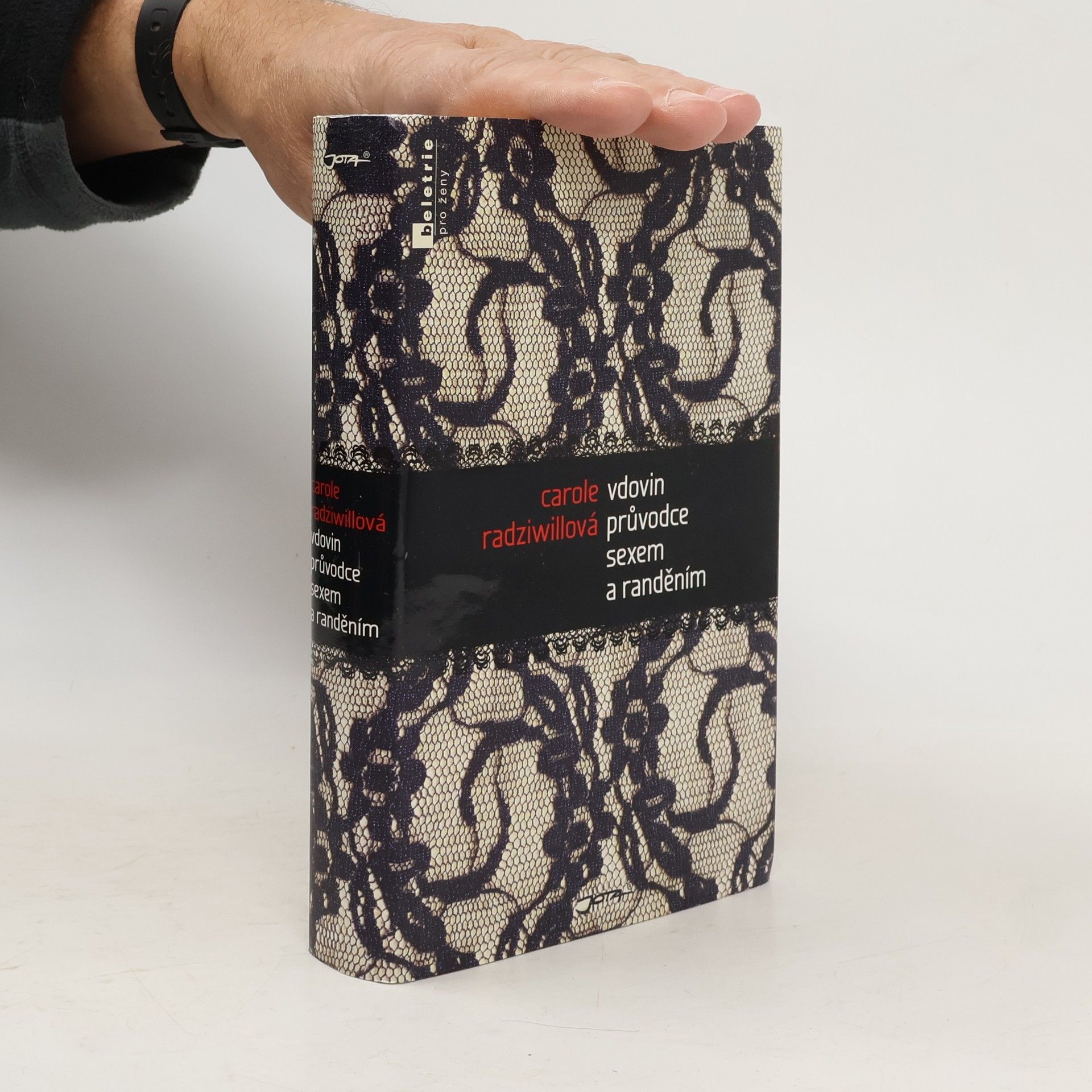 Carole Radziwill Vdovin průvodce sexem a randěním