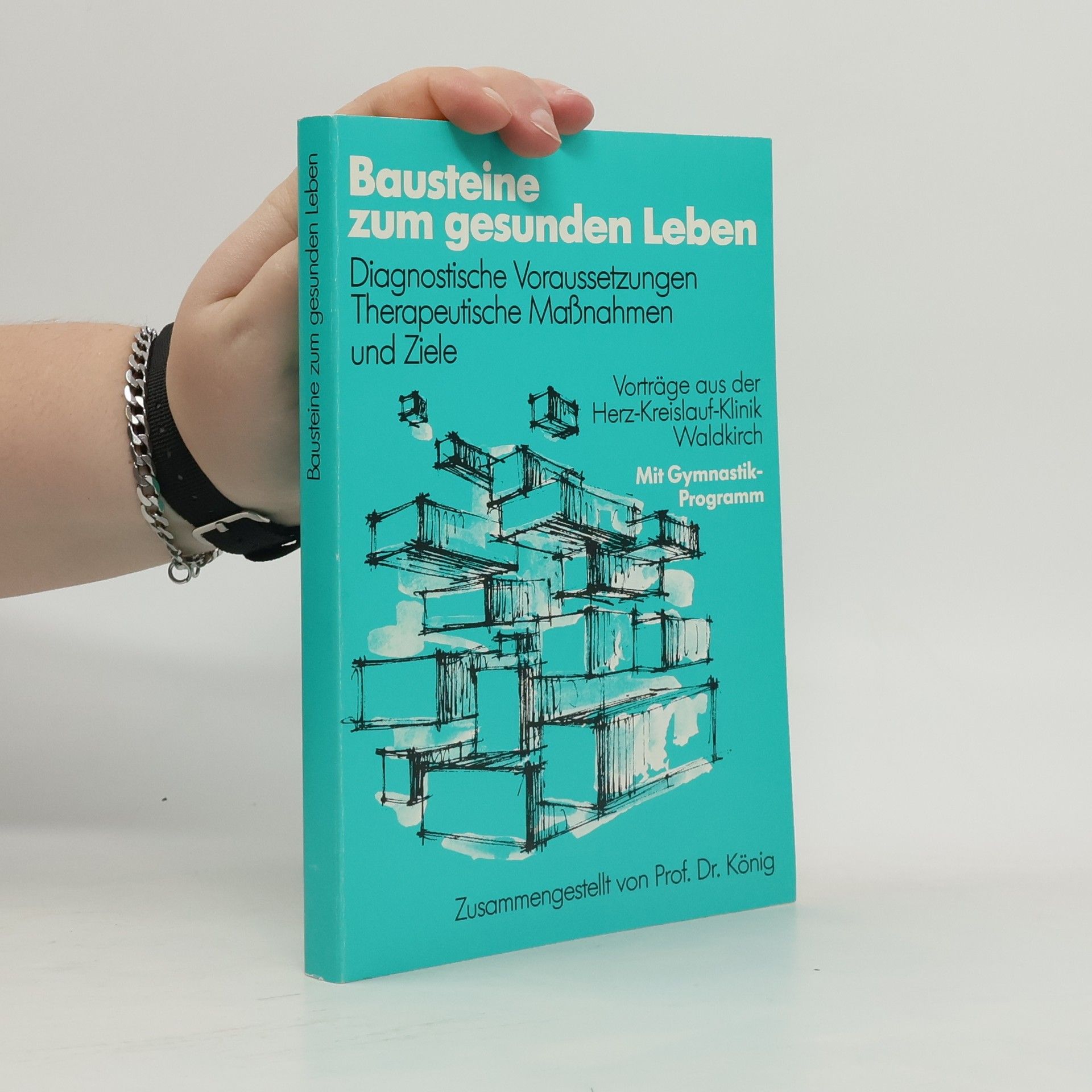 Various authors Bausteine zum gesunden Leben