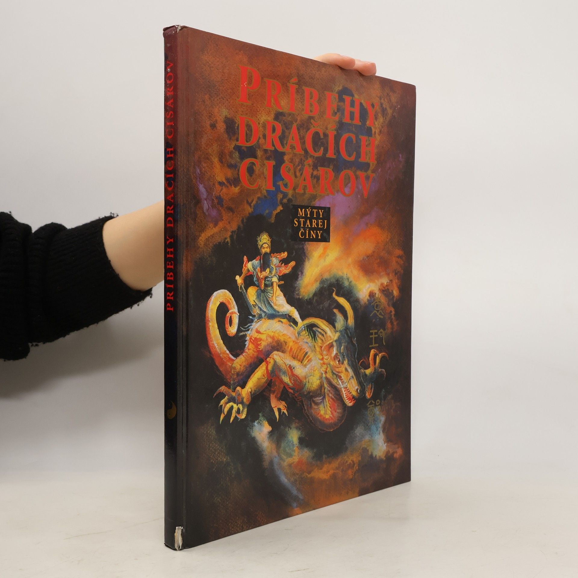 Vladimír Ferko Príbehy dračích cisárov. Mýty starej Číny