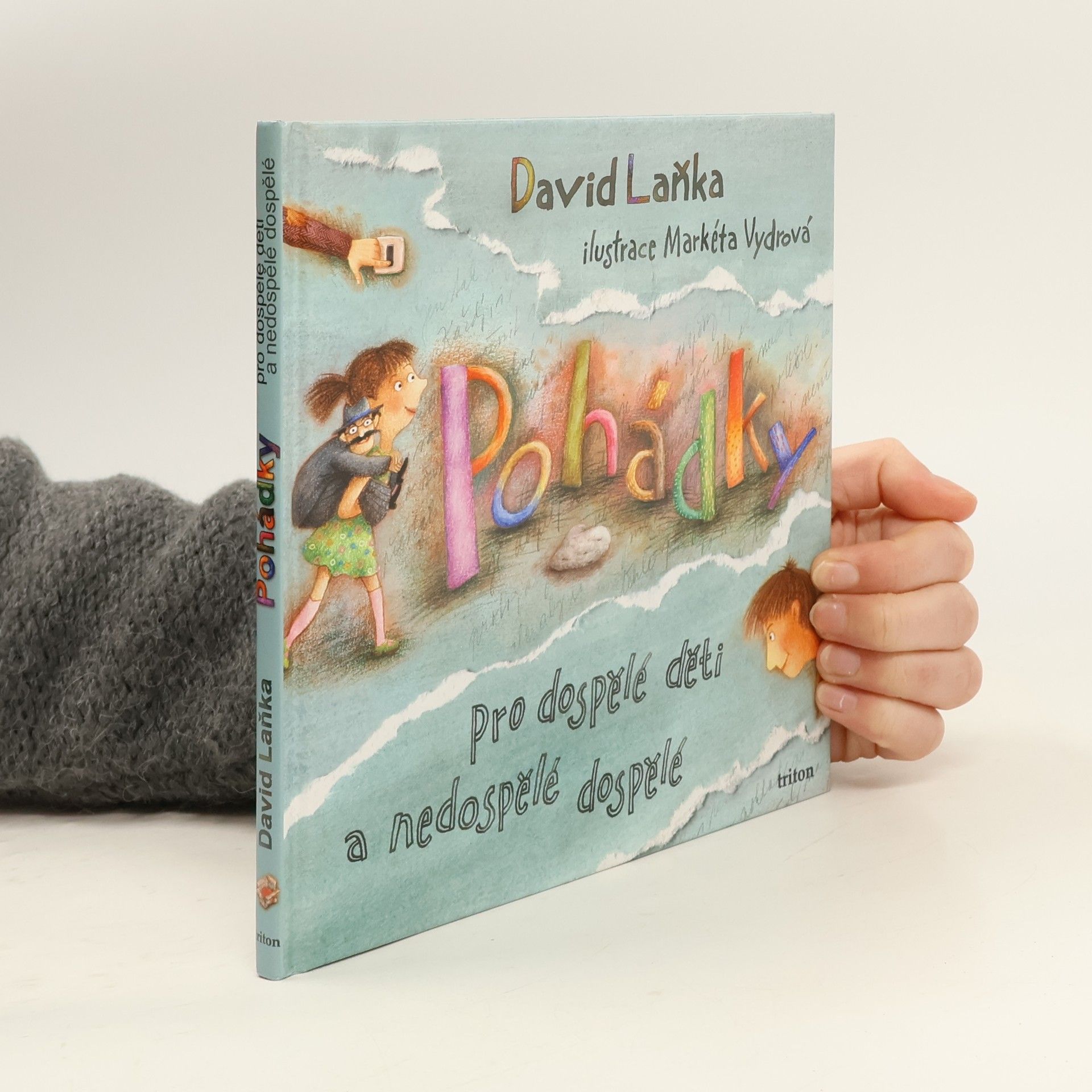 David Laňka Pohádky pro dospělé děti a nedospělé dospělé