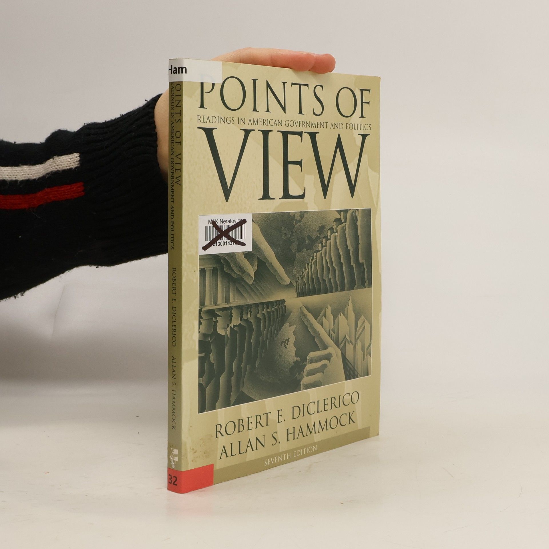 Alan S. Hammock Points of View: readings in American government and politics