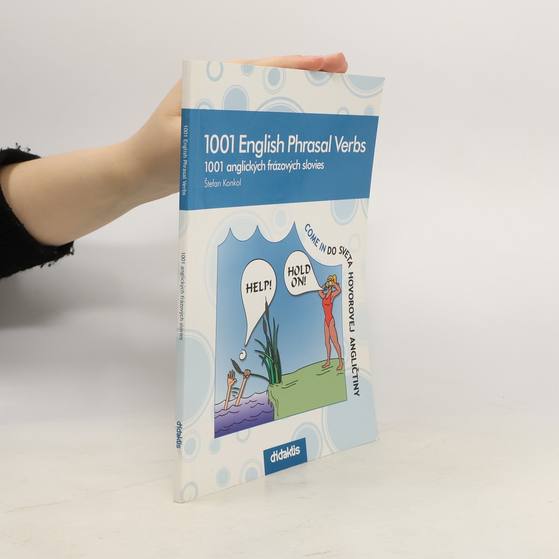 S. tefan Konkol 1001 English Phrasal Verbs, 1001 anglických frázových slovies