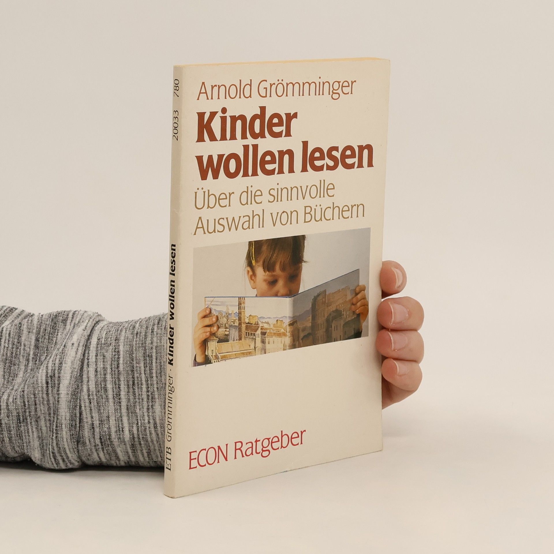 Arnold Grömminger Kinder wollen lesen