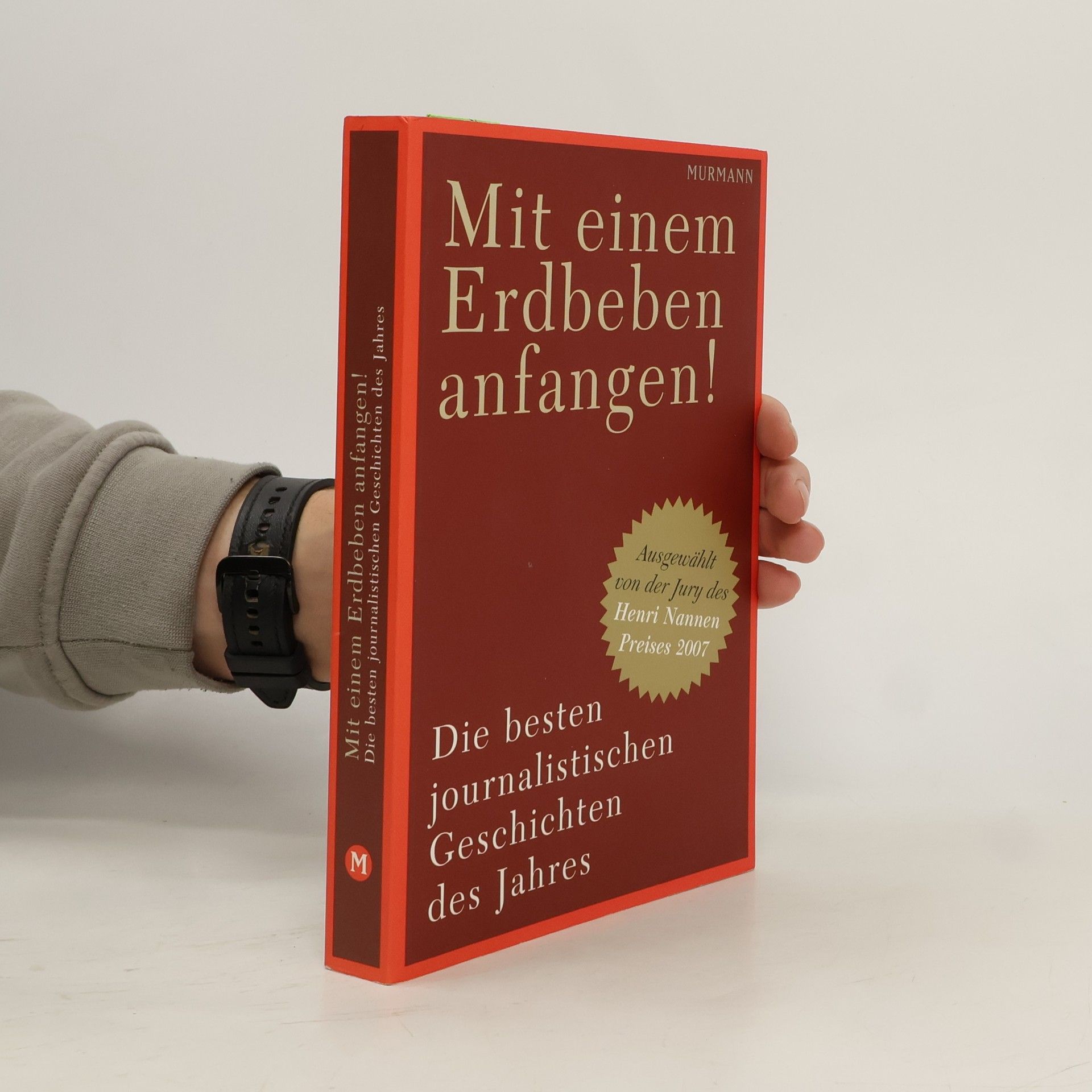 Autorenkollektiv Mit einem Erdbeben anfangen!