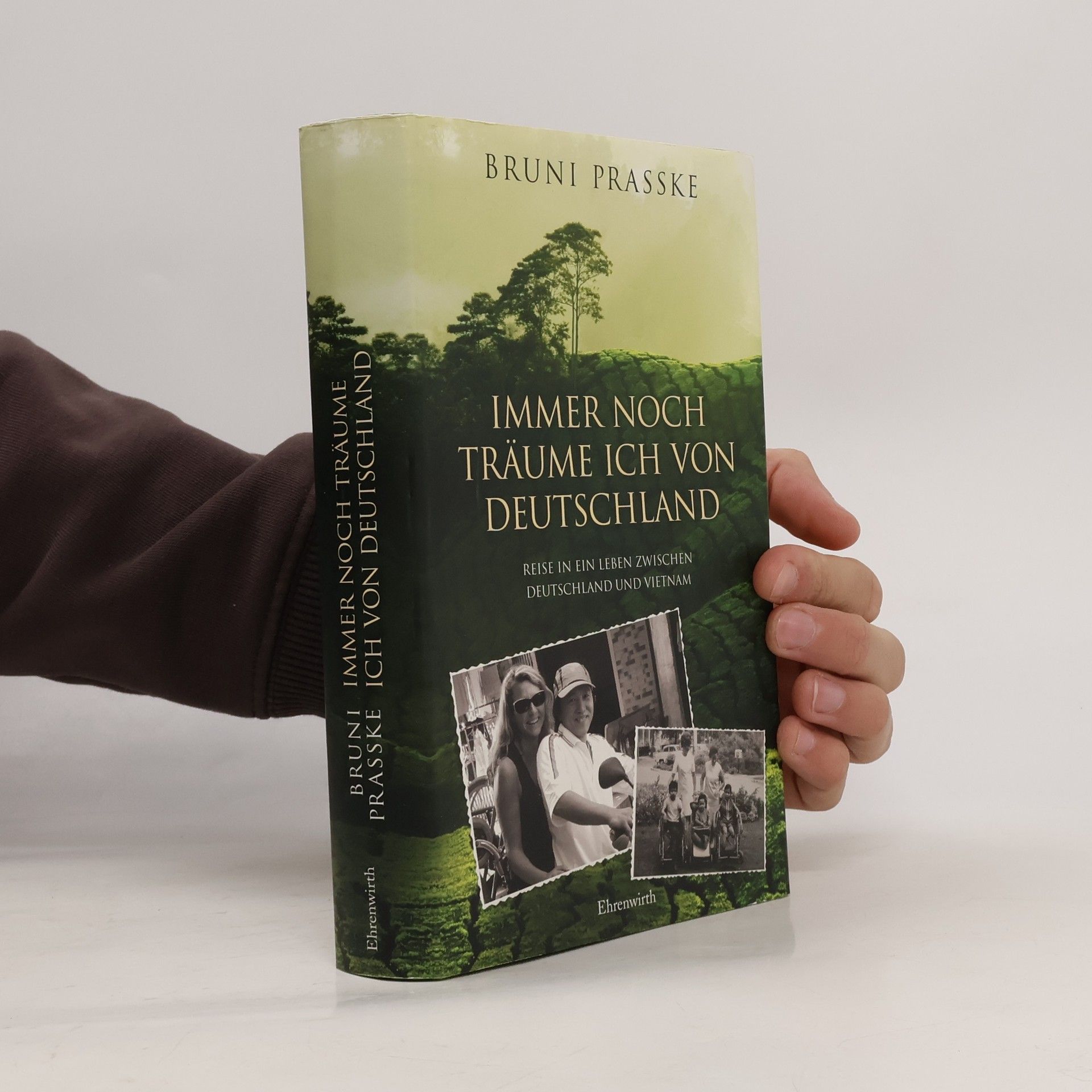 Bruni Prasske Immer noch träume ich von Deutschland