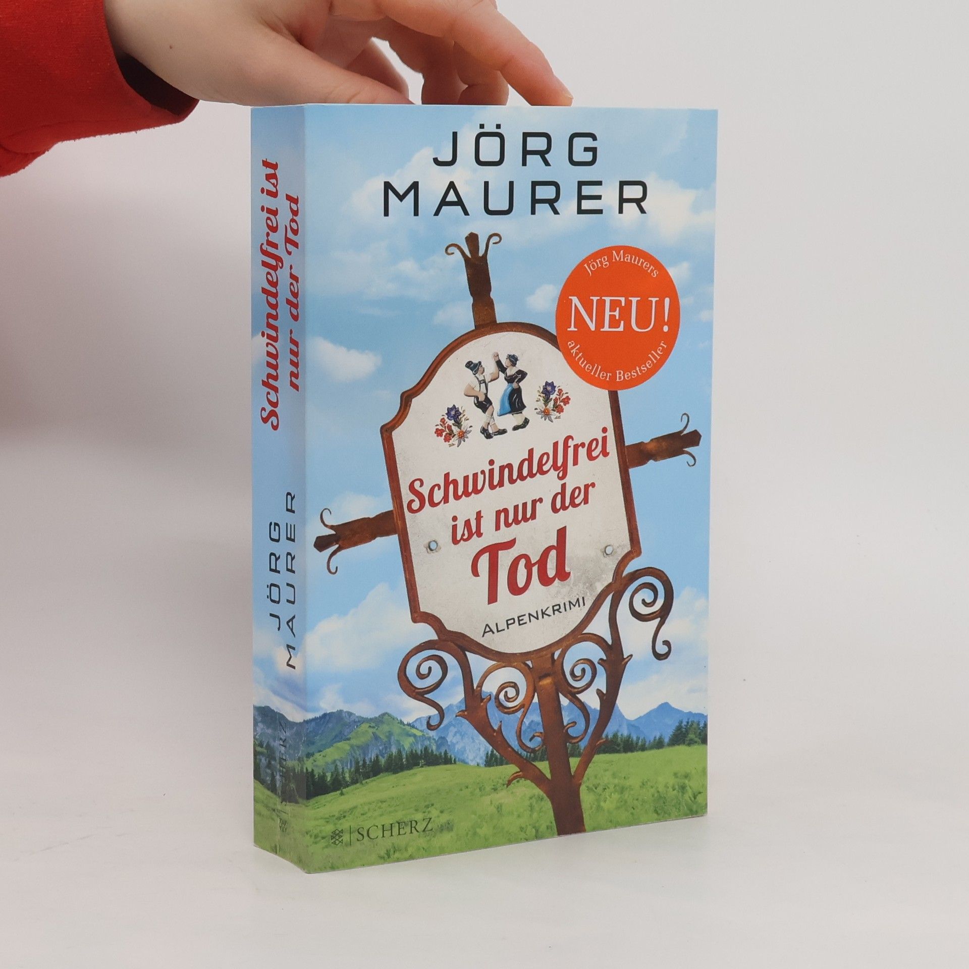 Jörg Maurer Schwindelfrei ist nur der Tod