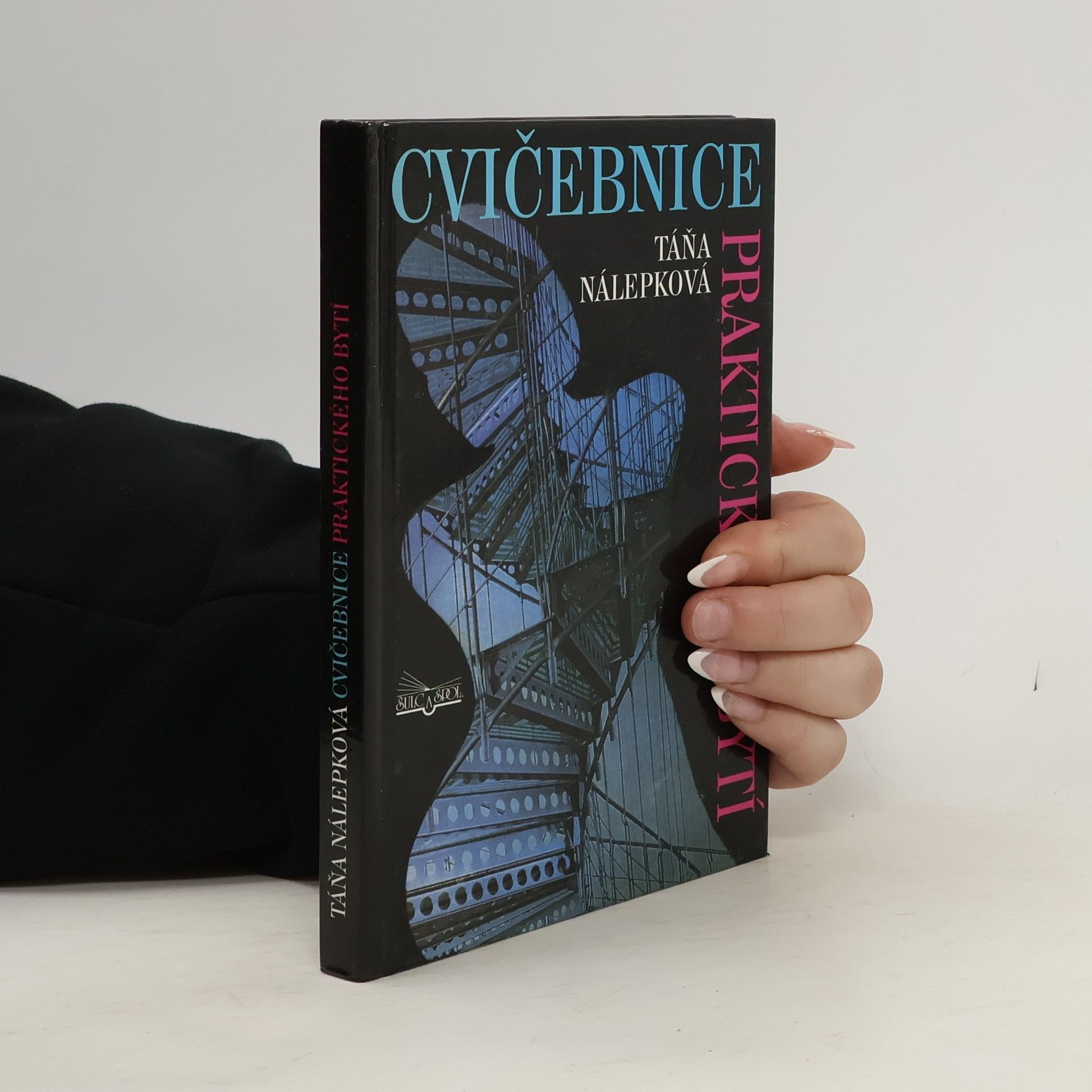 Táňa Nálepková Cvičebnice praktického bytí