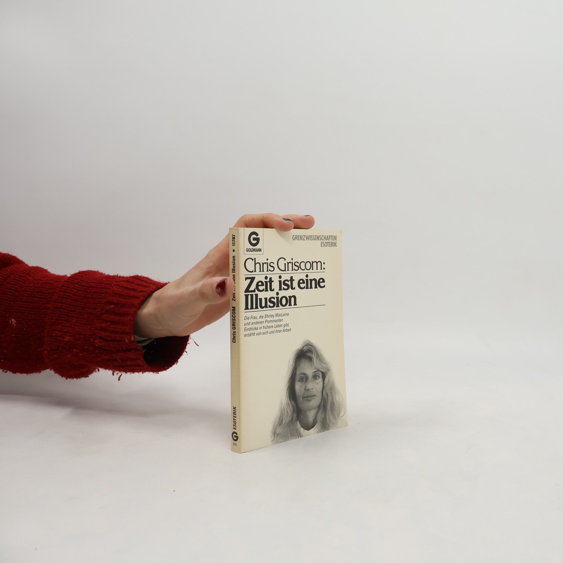 Chris Griscom Zeit ist eine Illusion