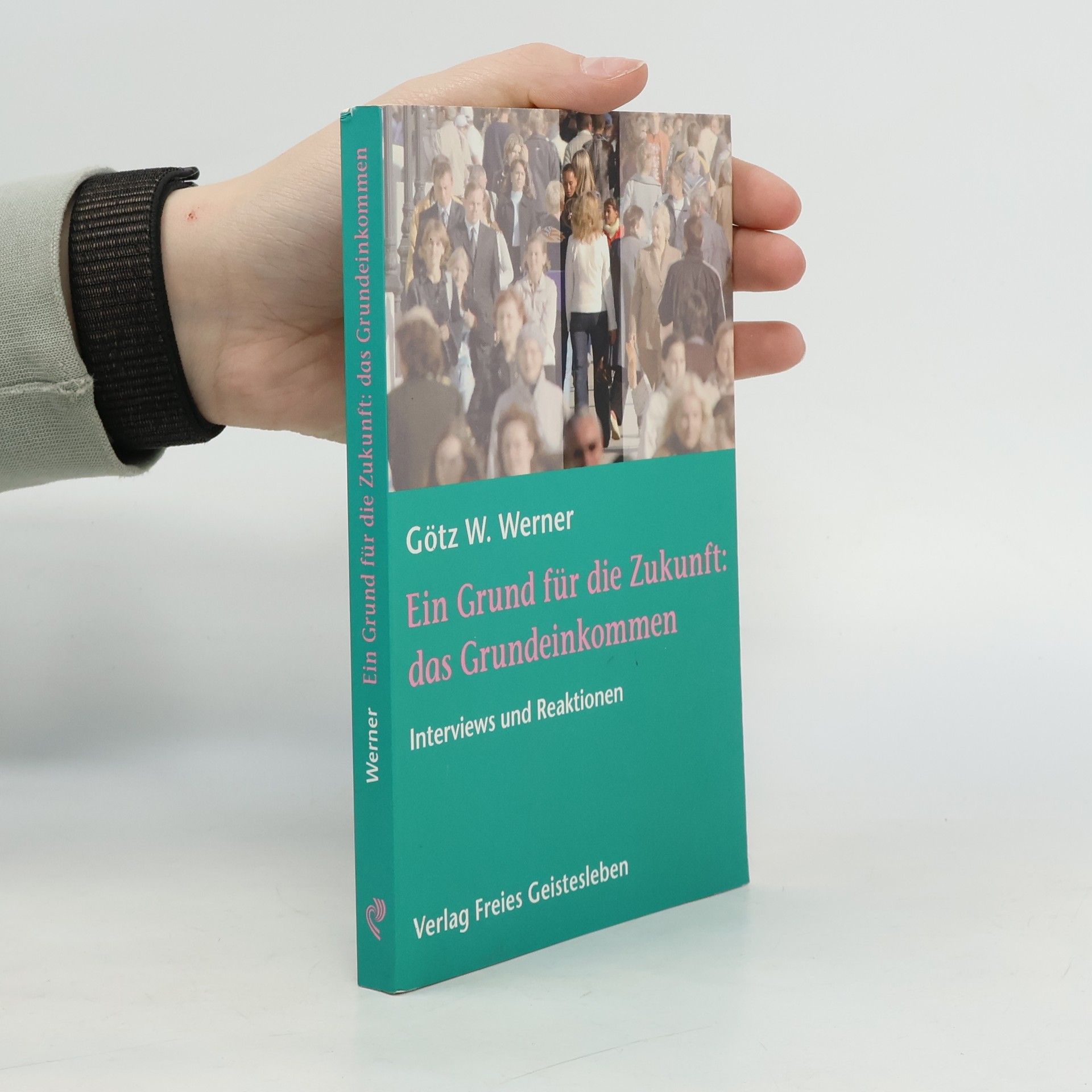 Ein Grund für die Zukunft: das Grundeinkommen