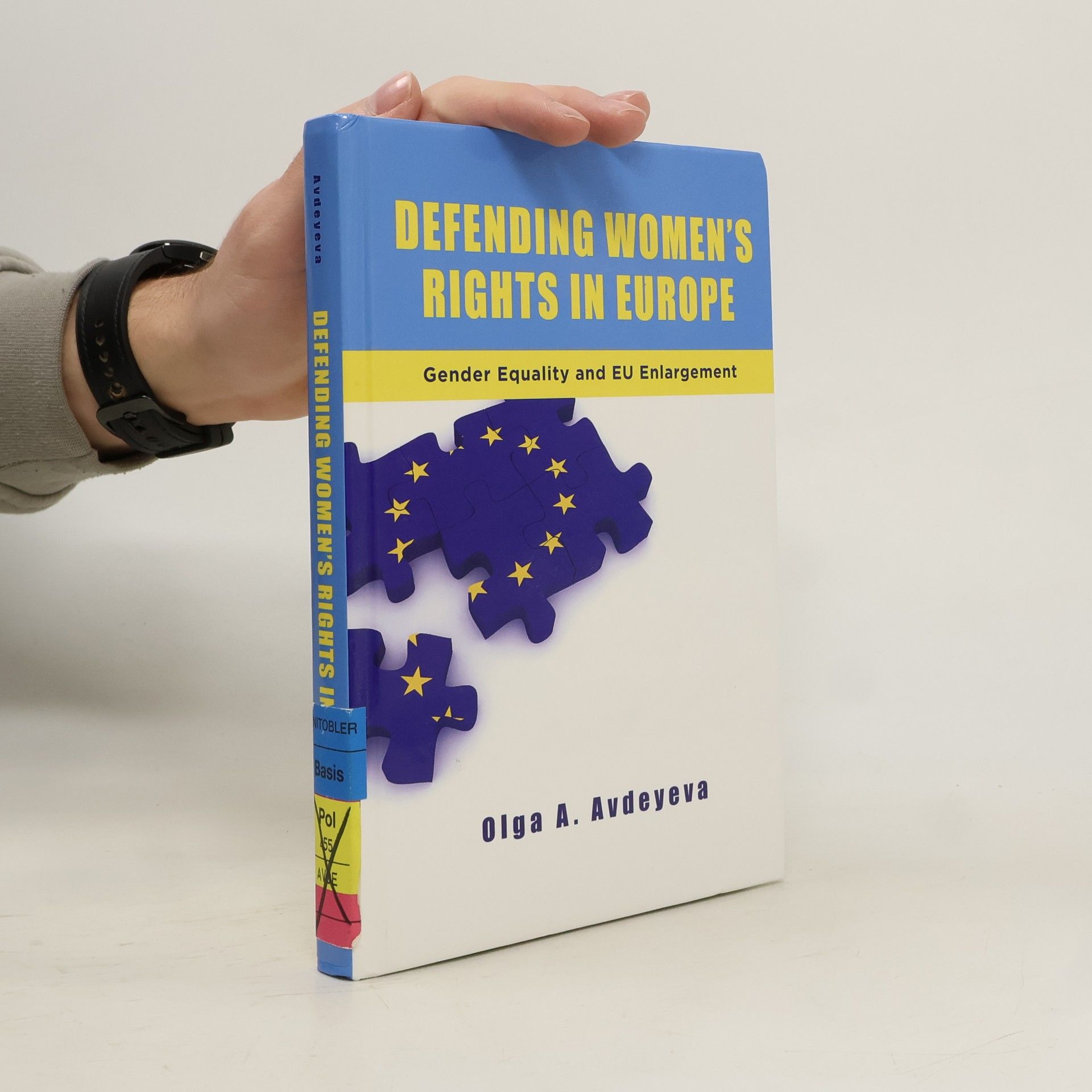 Olga A. Avdeyeva Defending Women's Rights in Europe