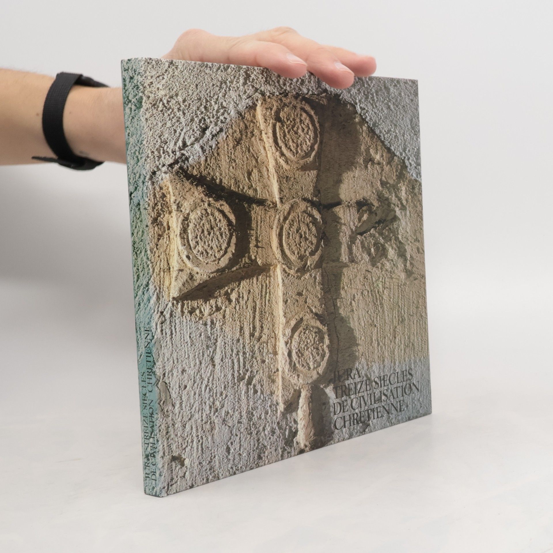 AA.VV. Le livre de l'exposition Jura, treize siècles de civilisation chrétienne