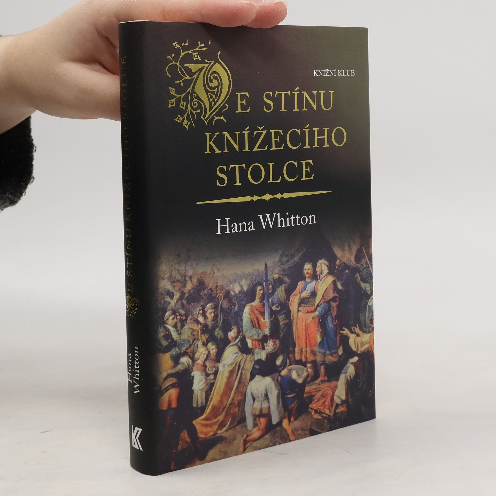 Hana Parkánová-Whitton Ve stínu knížecího stolce
