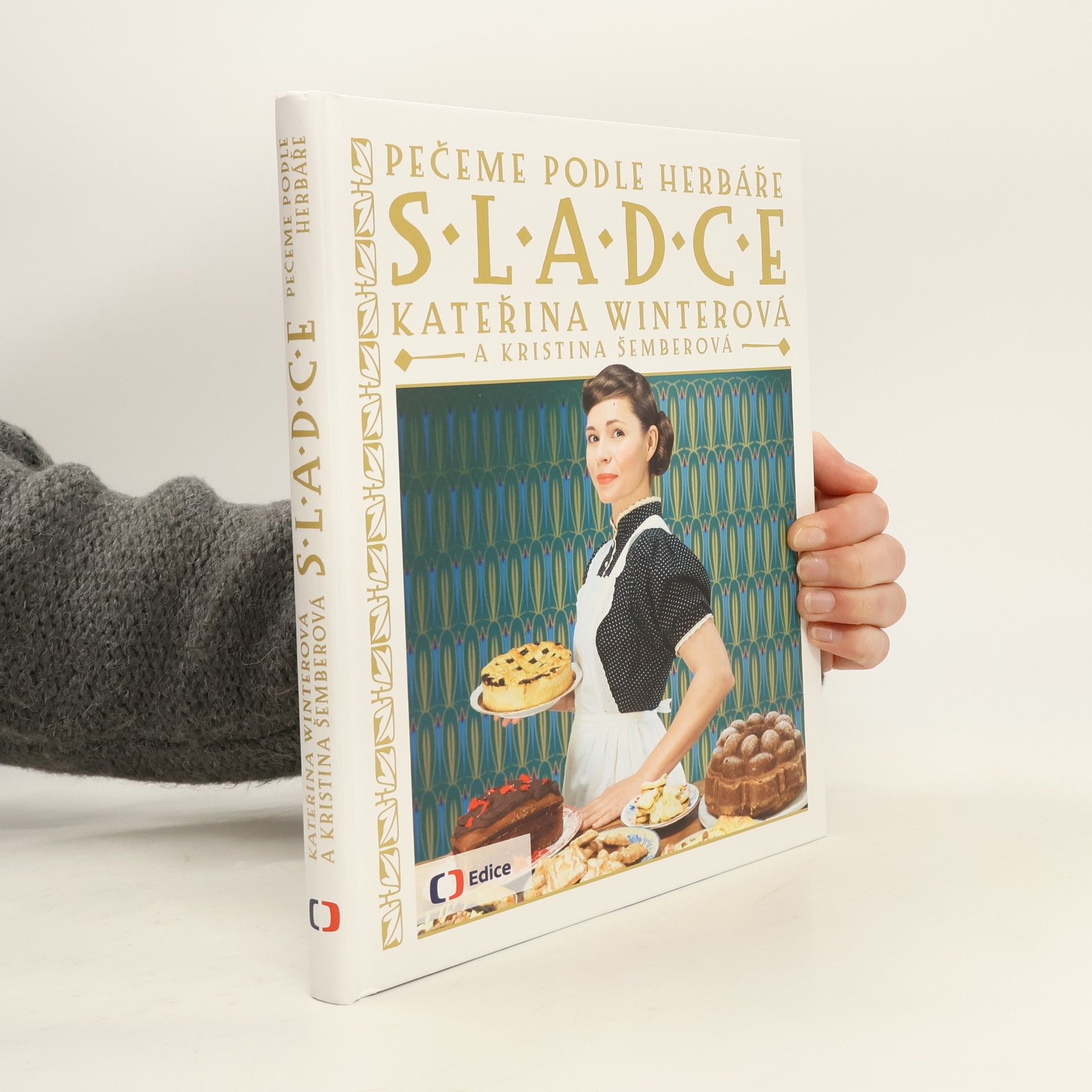 Kateřina Winterová Pečeme podle herbáře sladce