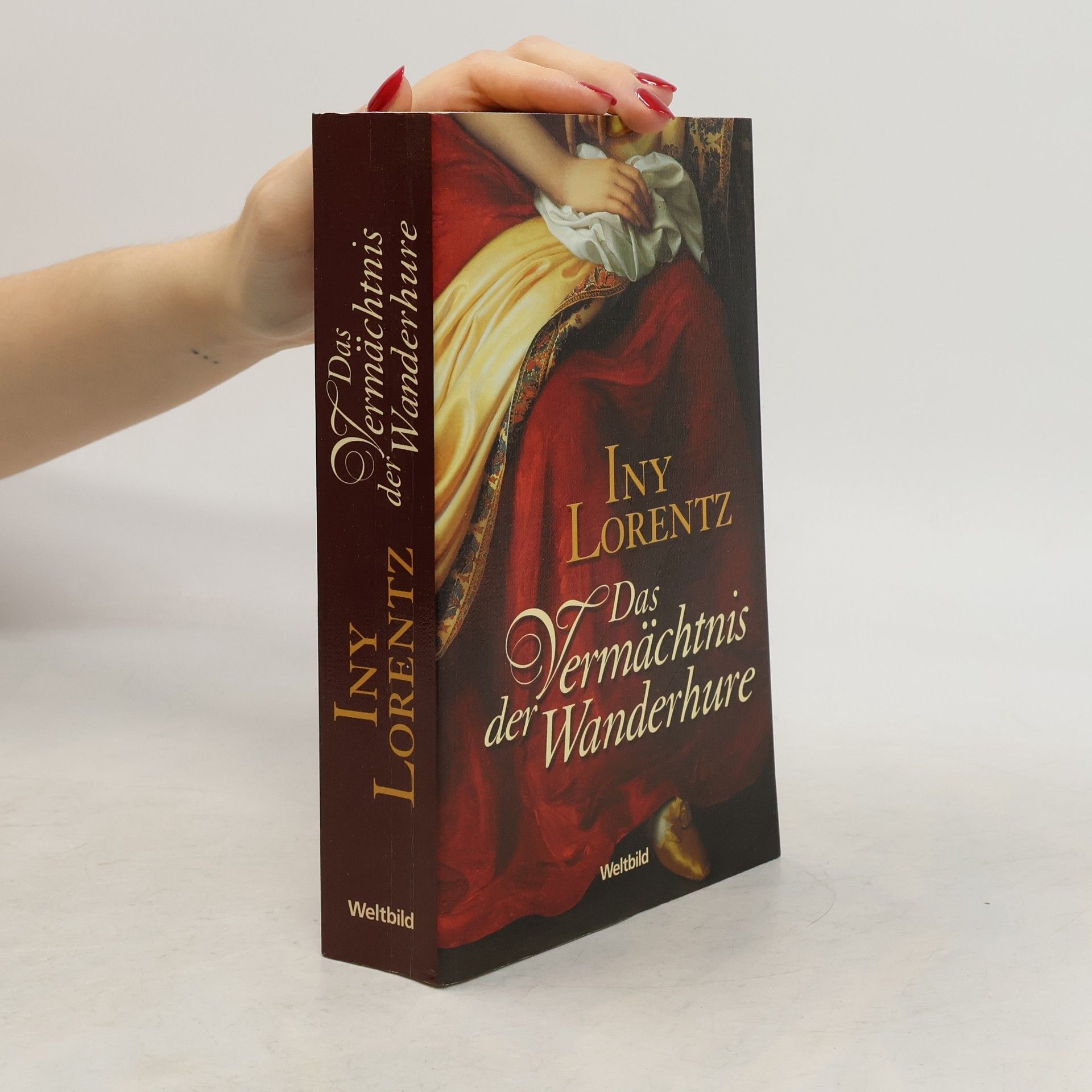 Iny Lorentz Das Vermächtnis der Wanderhure