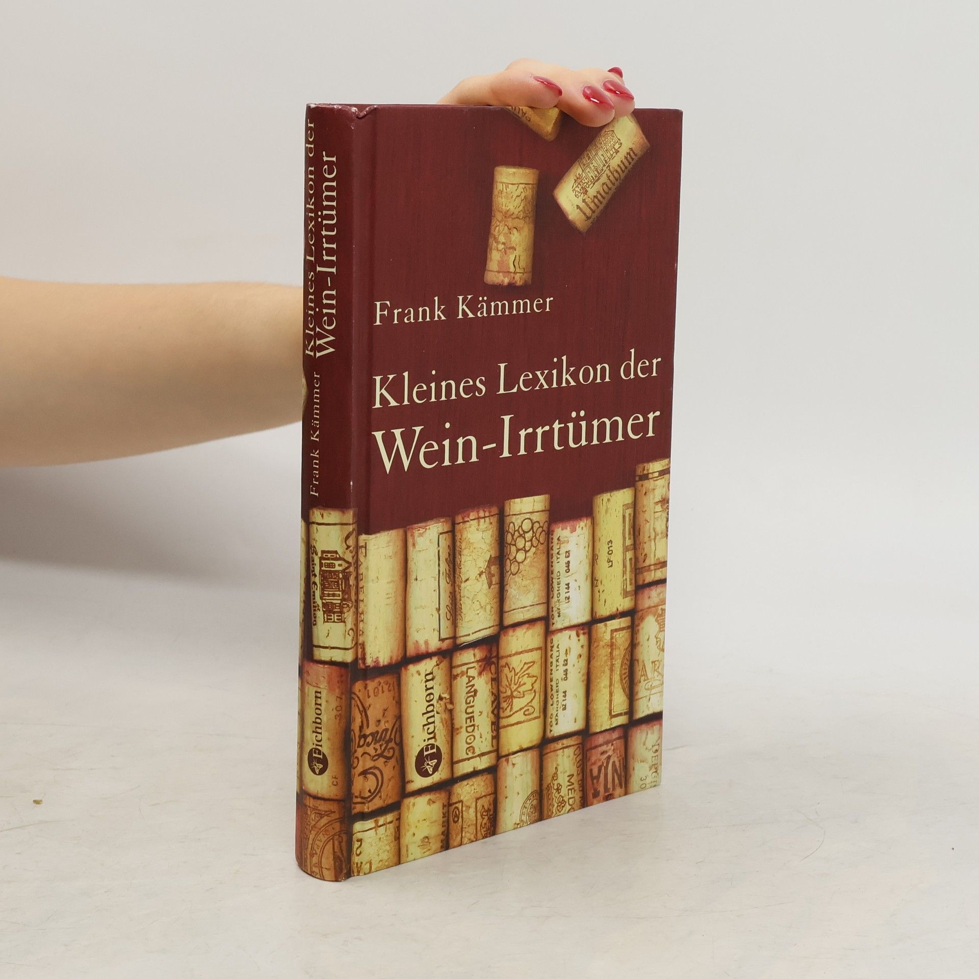 Kleines Lexikon der Wein-Irrtümer