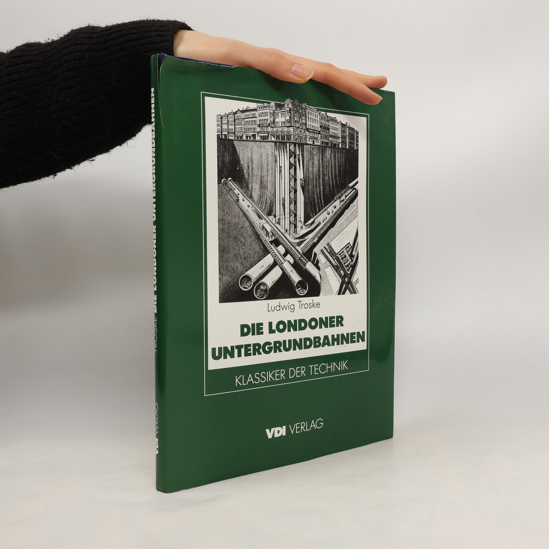 Ludwig Troske Die Londoner Untergrundbahnen