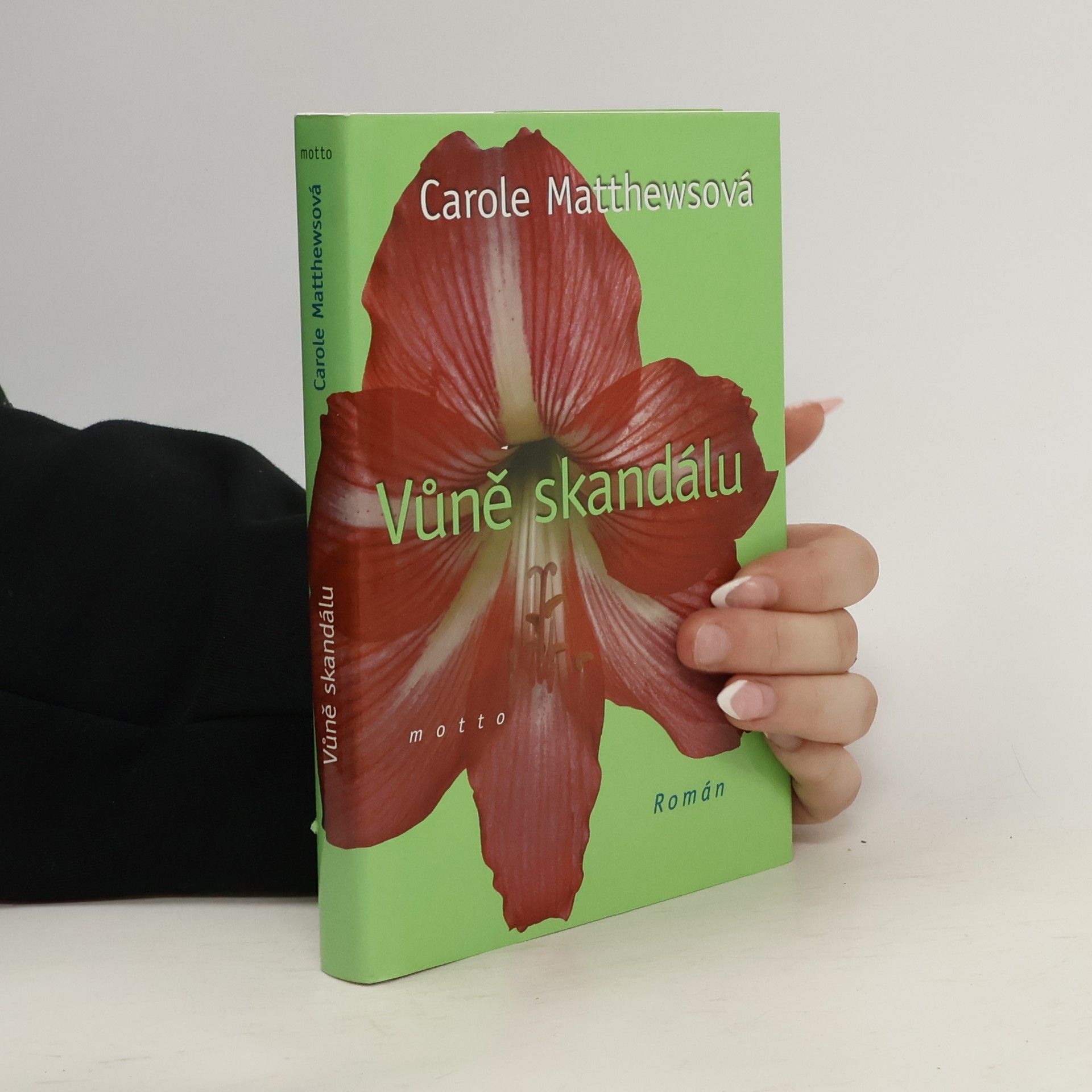 Carole Matthews Vůně skandálu