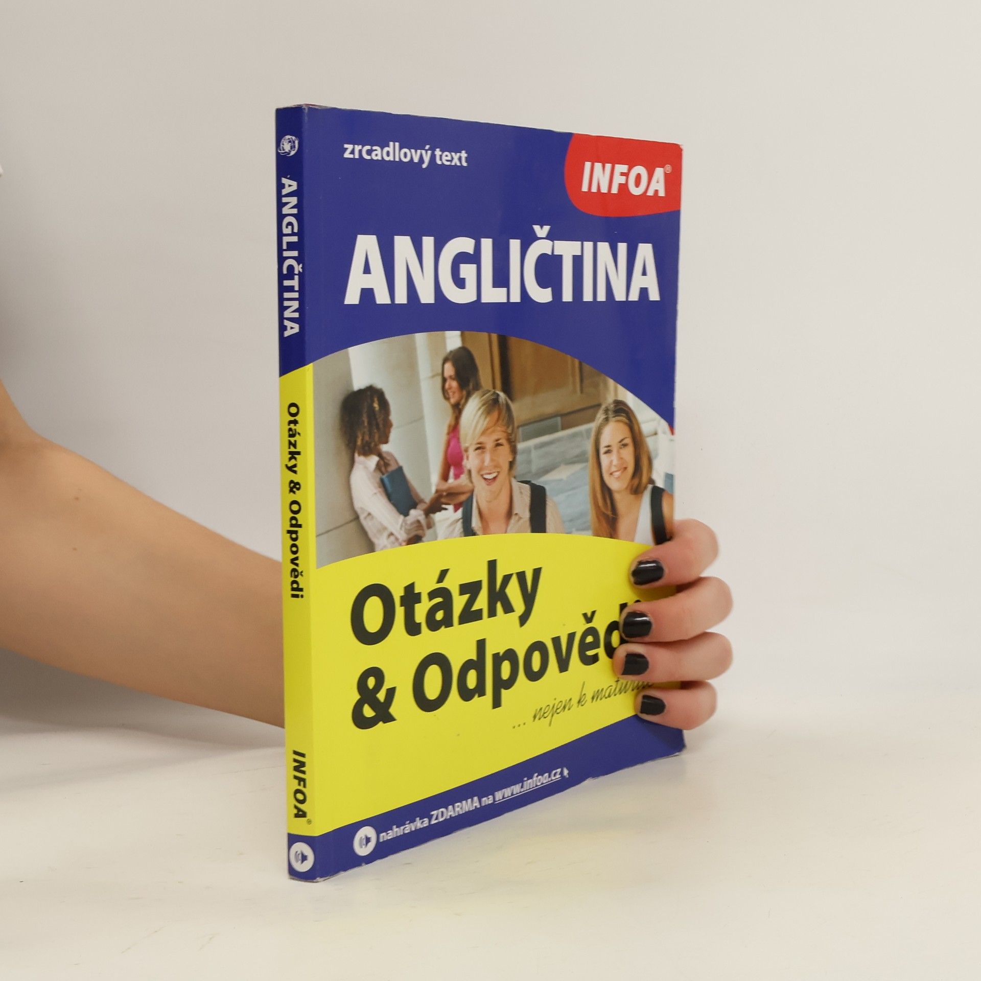 Angličtina : Otázky a Odpovědi : nejen k maturitě