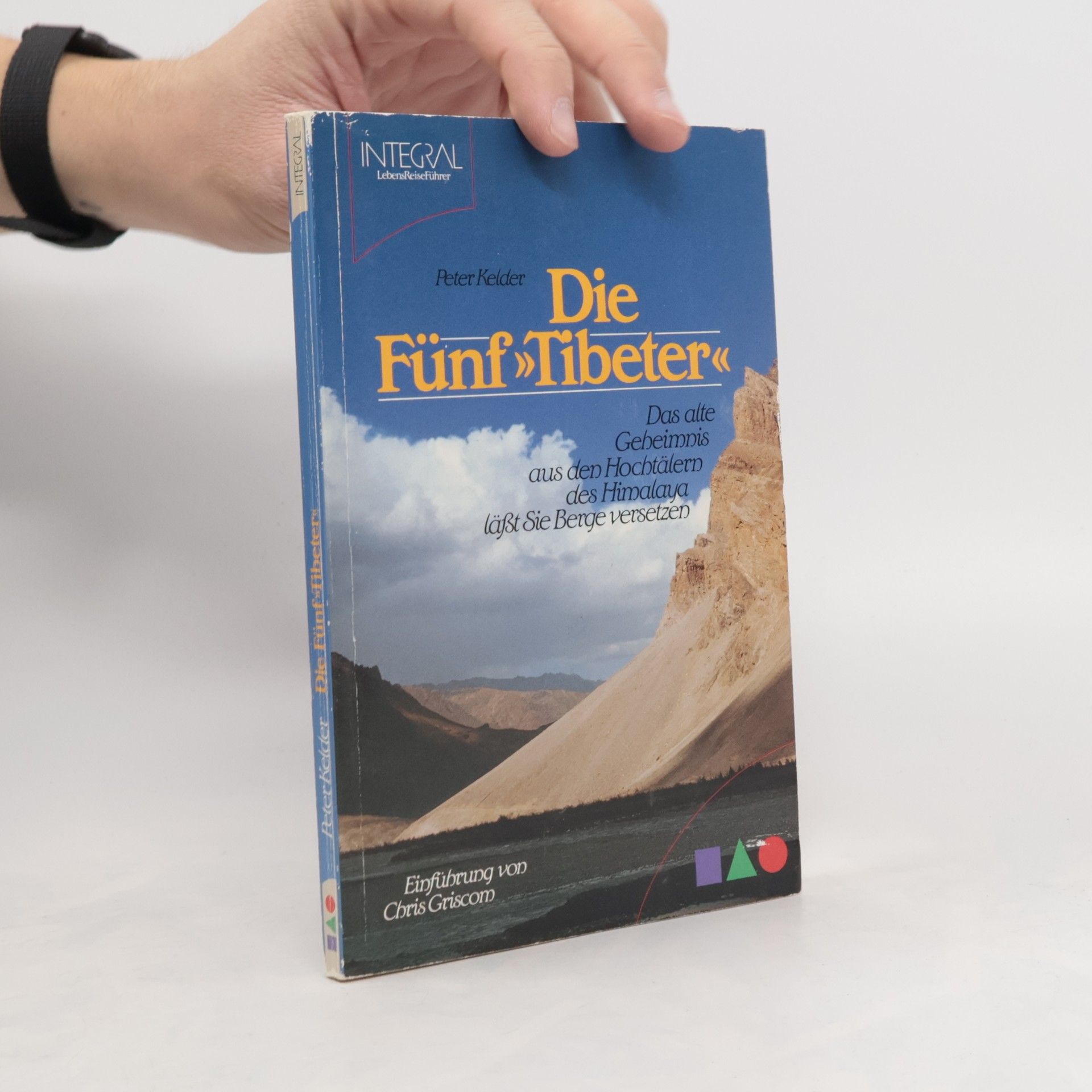 Peter Kelder Die Fünf Tibeter