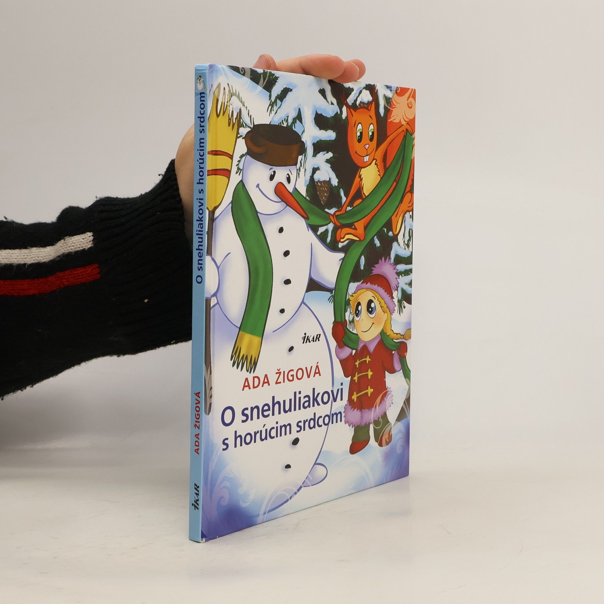 Ada Žigová O snehuliakovi s horúcim srdcom