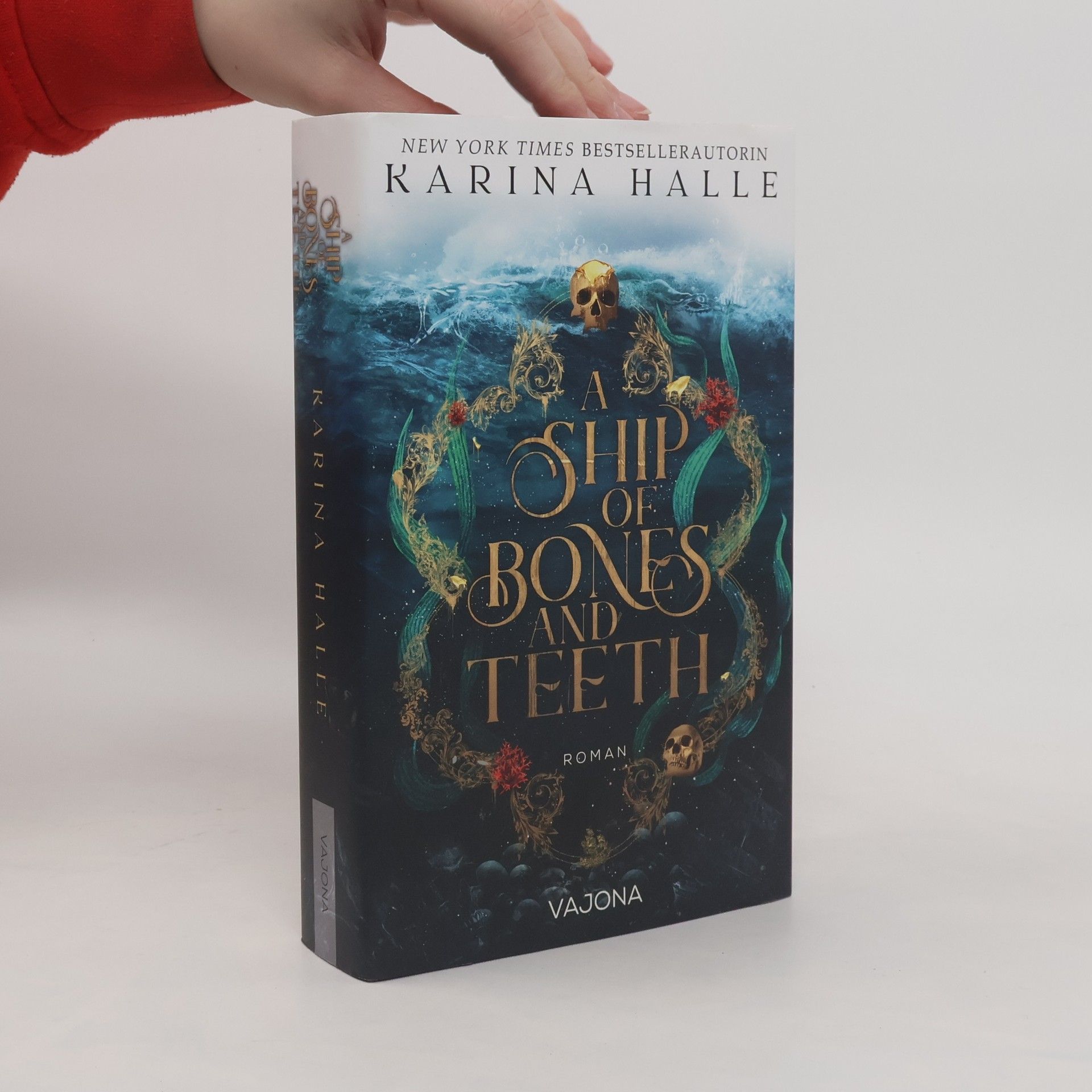 Karina Halle A Ship Of Bones And Teeth