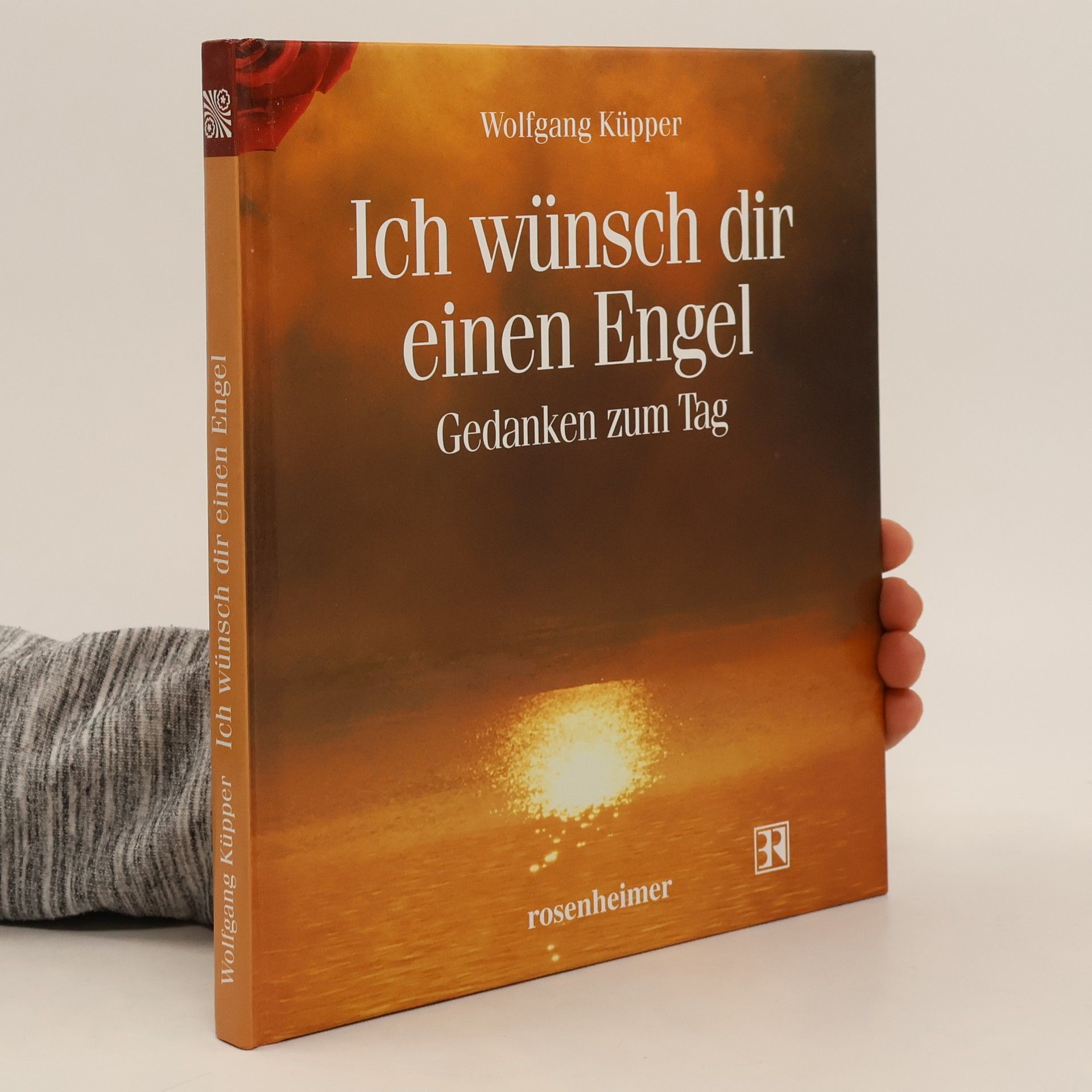 Wolfgang Küpper Ich wünsch dir einen Engel
