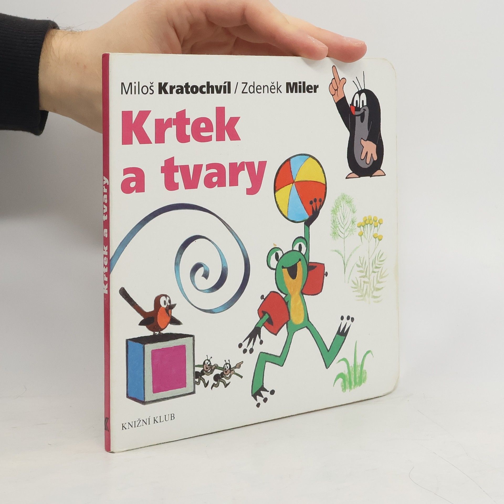 Miloš V. Kratochvíl Krtek a tvary