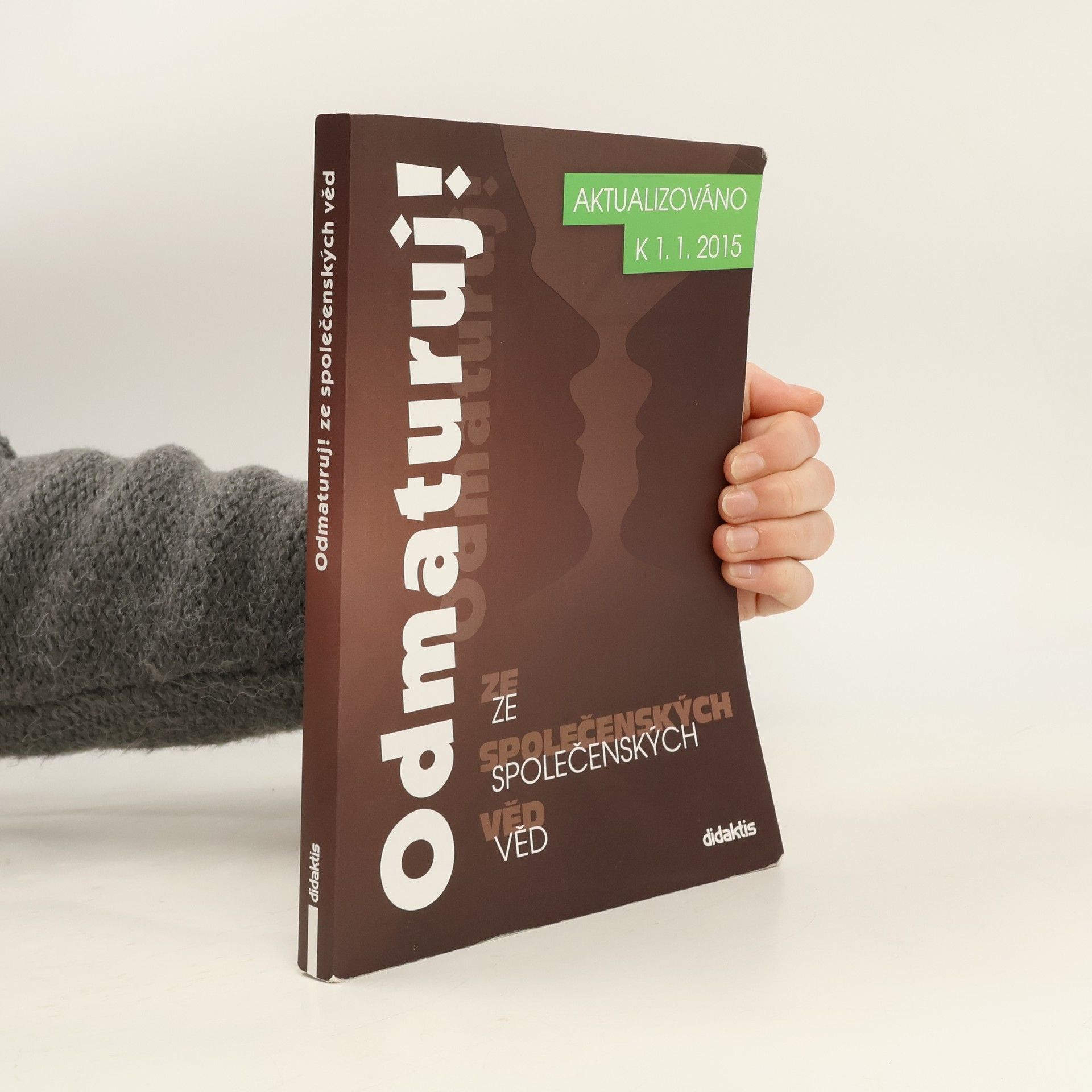 Collectif d'auteurs Odmaturuj! ze společenských věd