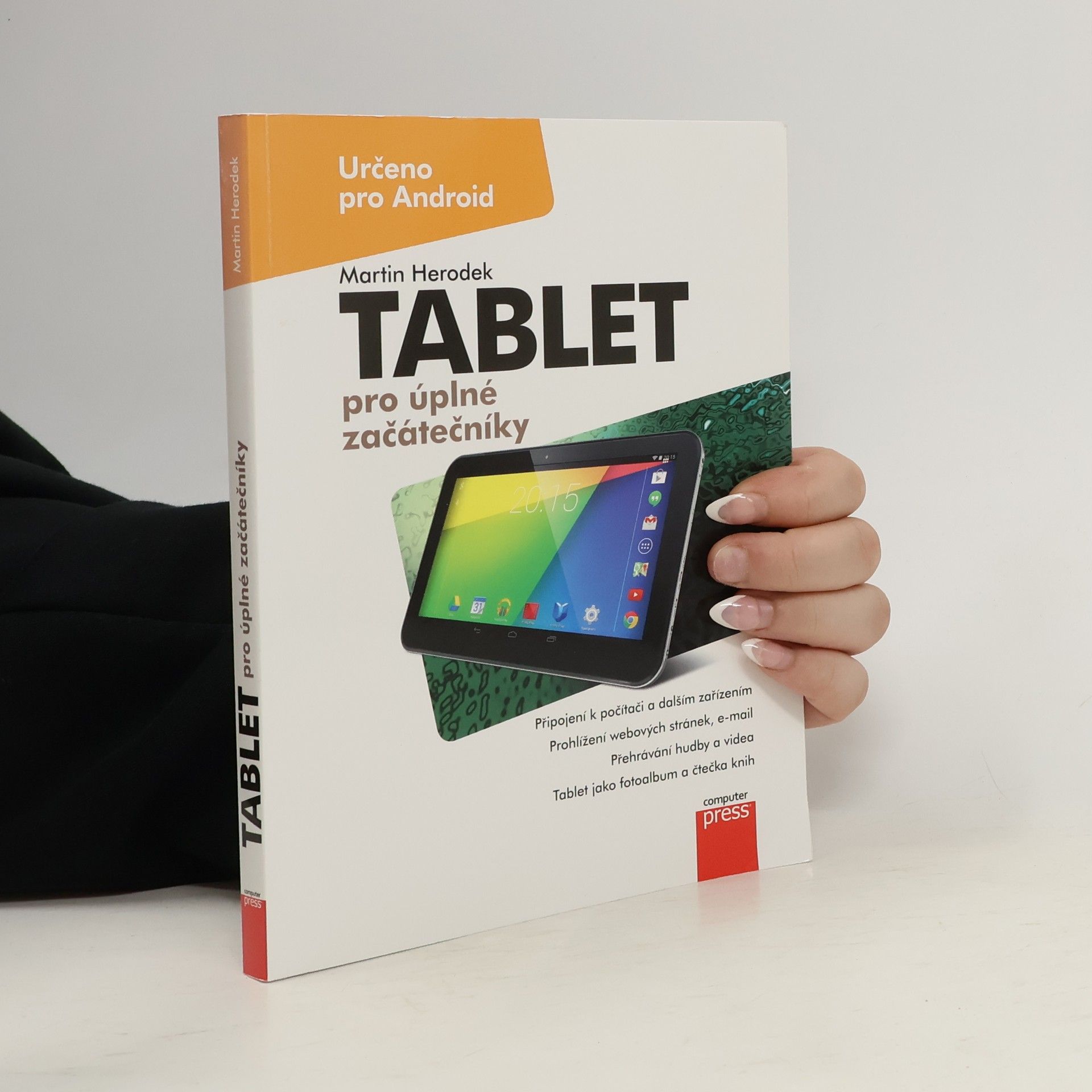 Martin Herodek Tablet pro úplné začátečníky