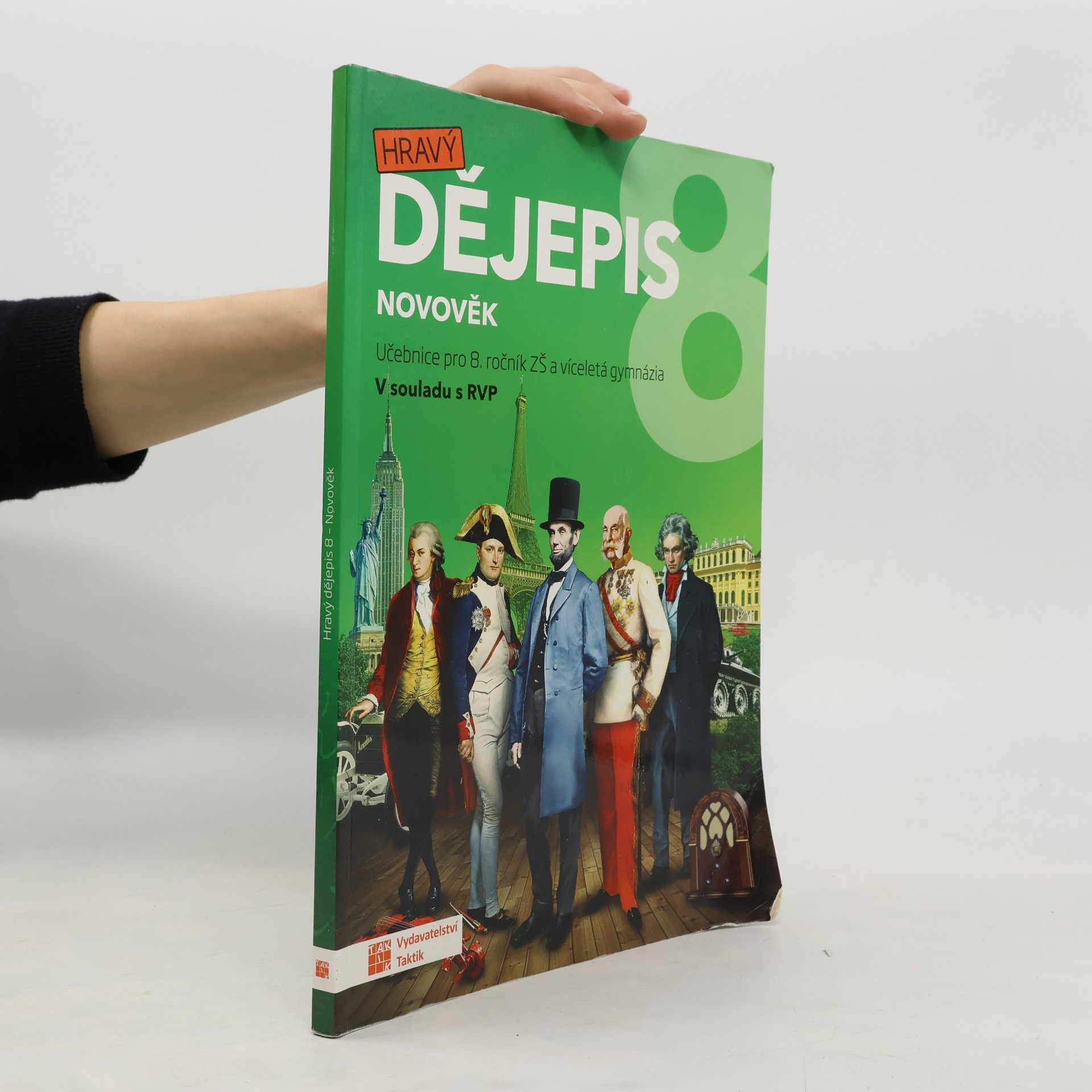 Petr Mácha Hravý dějepis 8. Novověk. Učebnice pro 8. ročník ZŠ a víceletá gymnázia