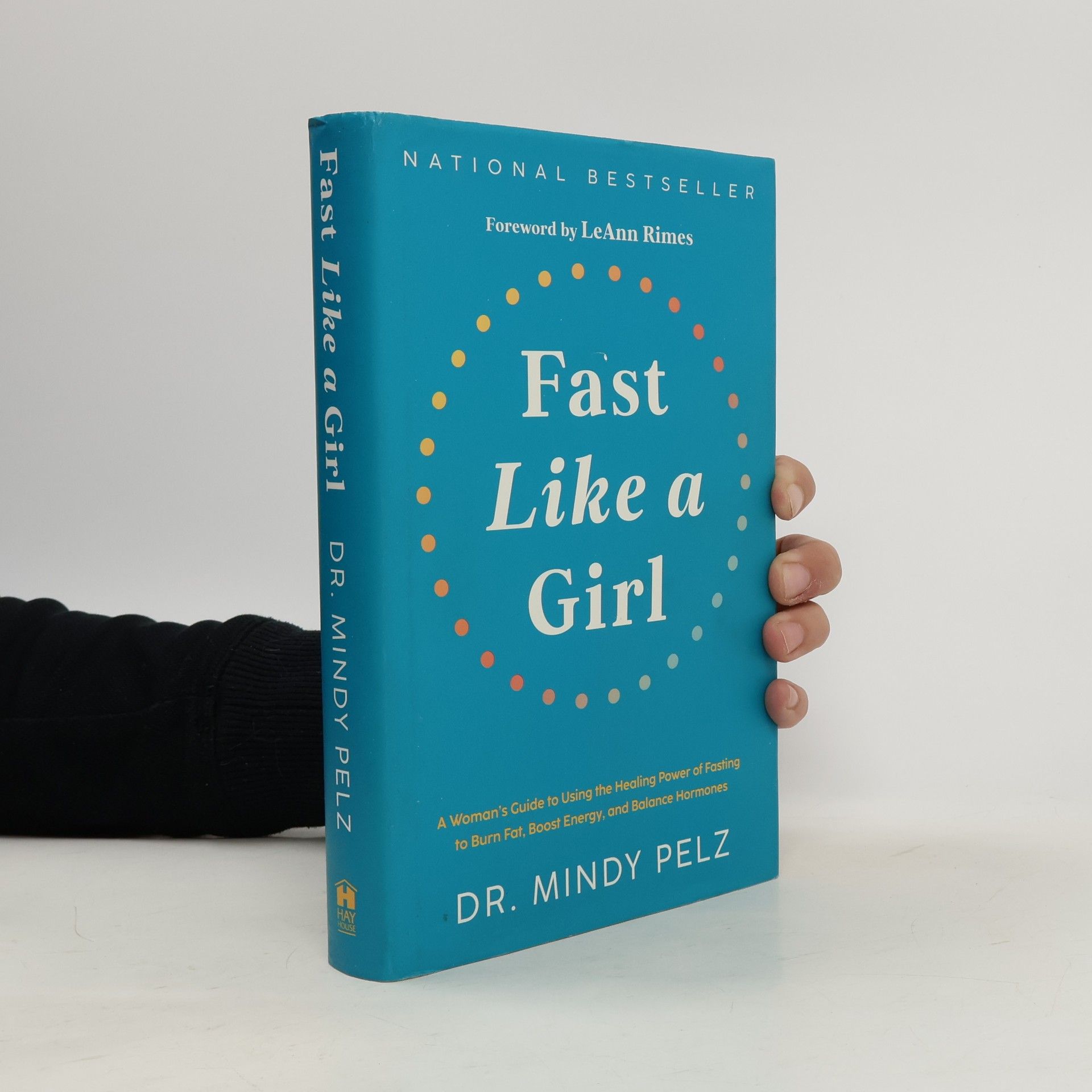 Dr. Mindy Pelz Fast Like a Girl