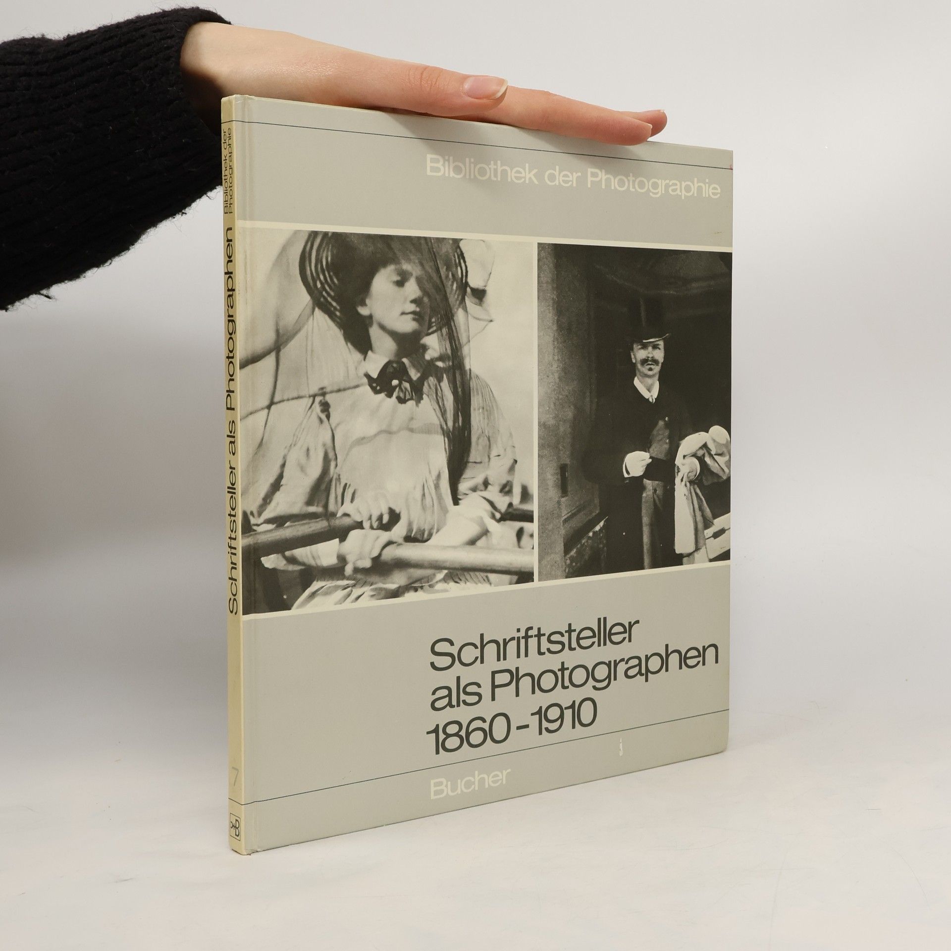 Jean Mitry Bibliothek der Photographie - 7: Schriftsteller als Photographen 1860-1910