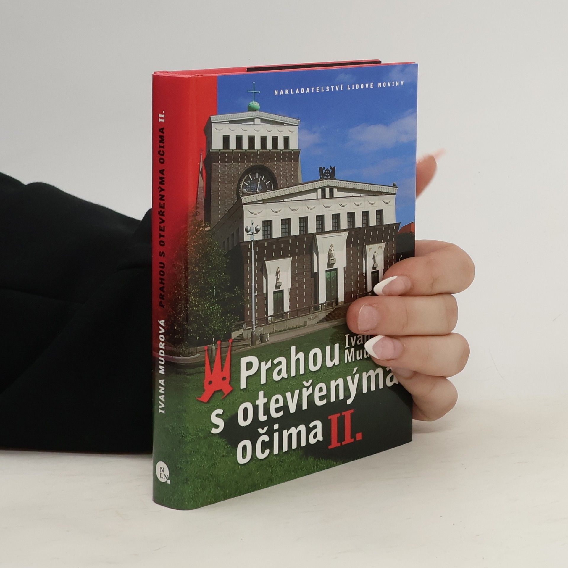 Prahou s otevřenýma očima II.