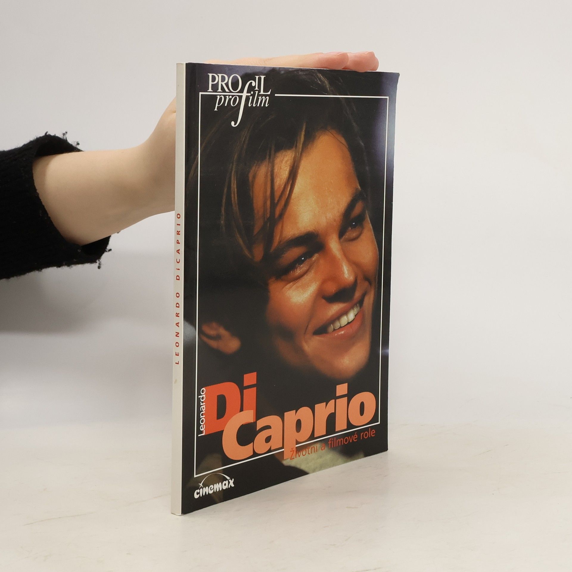 Autores varios Leonardo Di Caprio. Životní a filmové role