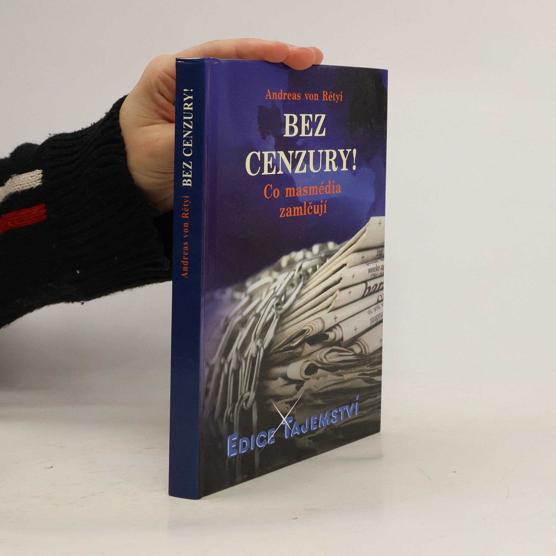 Andreas von Rétyi Bez cenzury! Co masmédia zamlčují