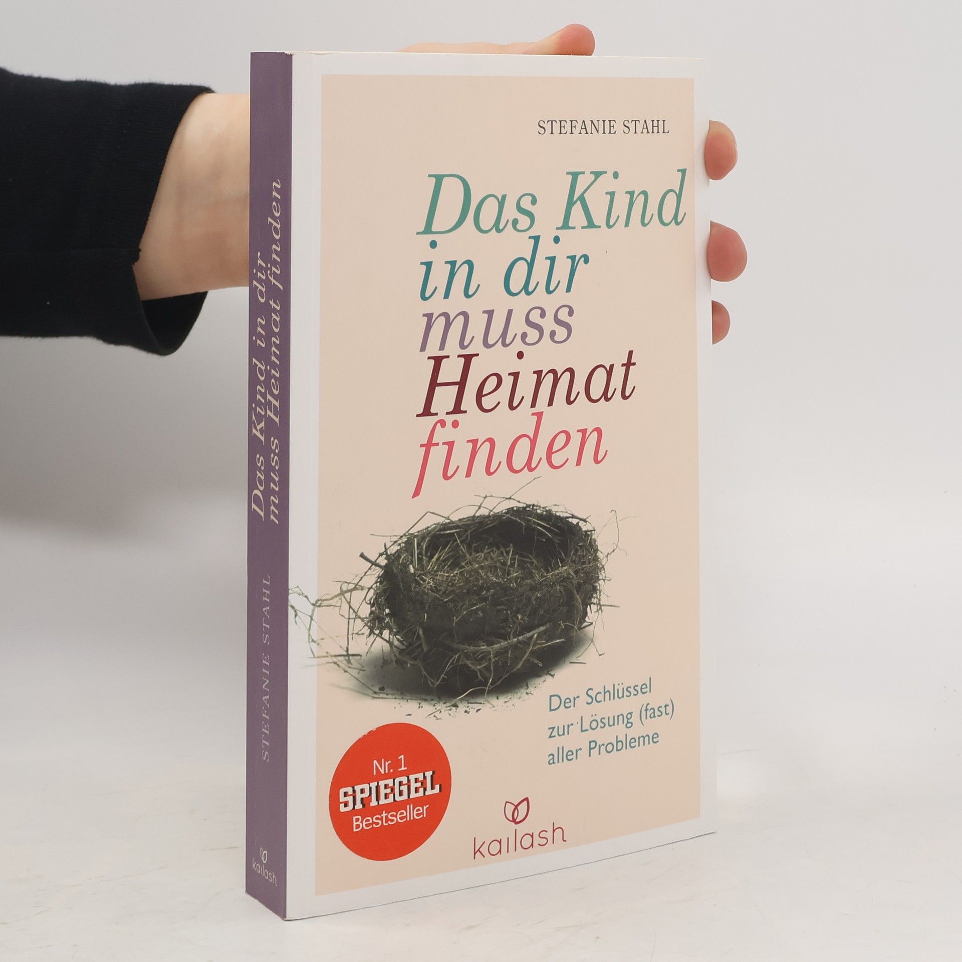 Stefanie Stahl Das Kind in dir muss Heimat finden