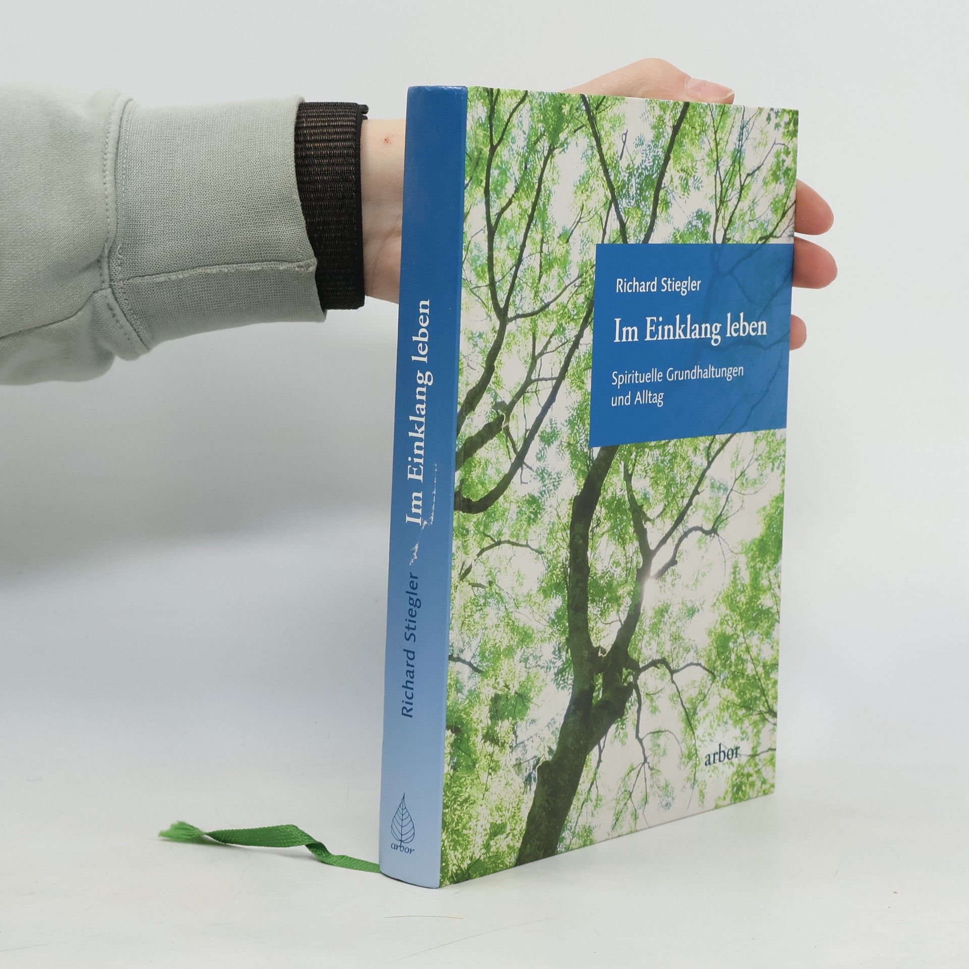 Richard Stiegler Im Einklang leben