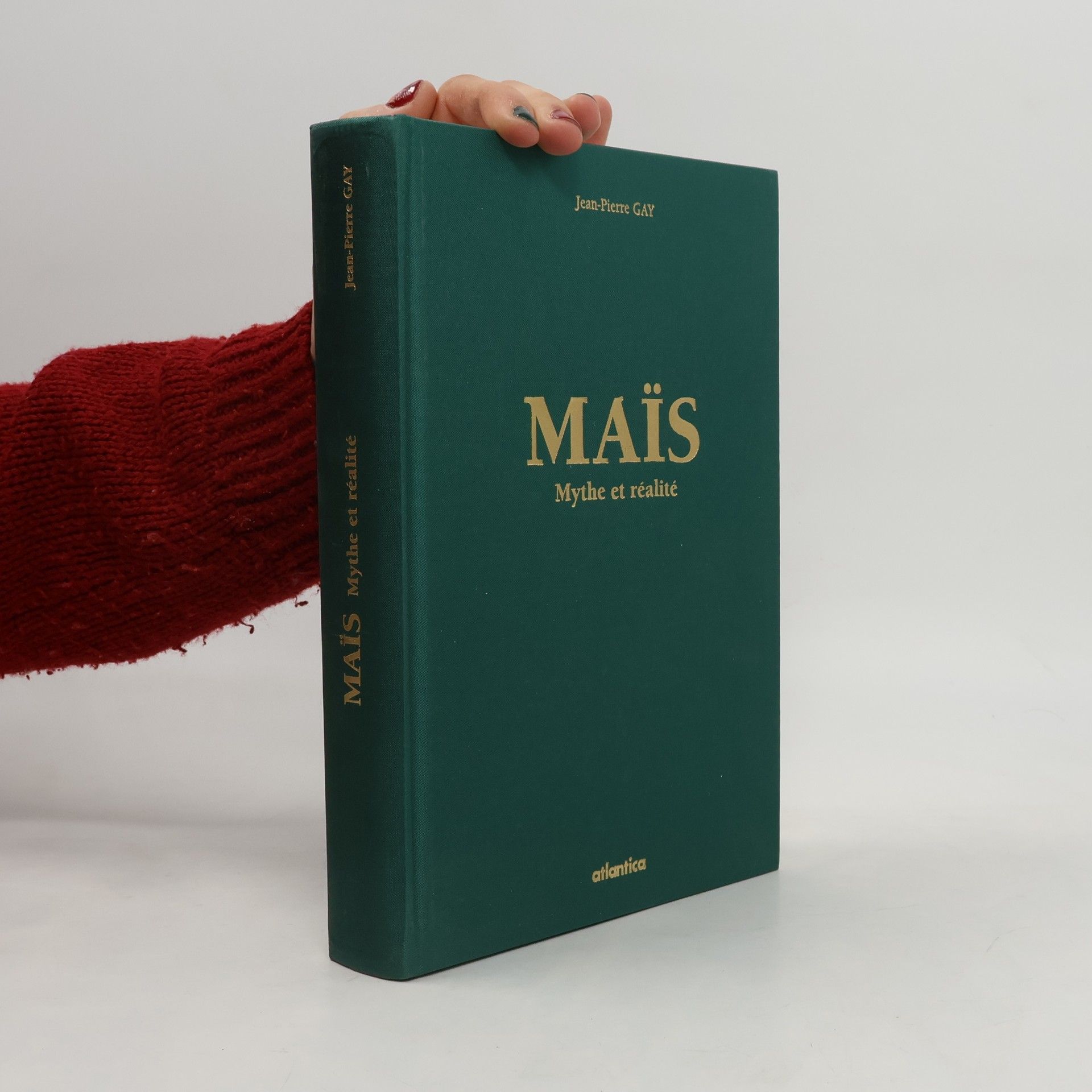 Jean-Pierre Gay Maïs: Mythe et réalité